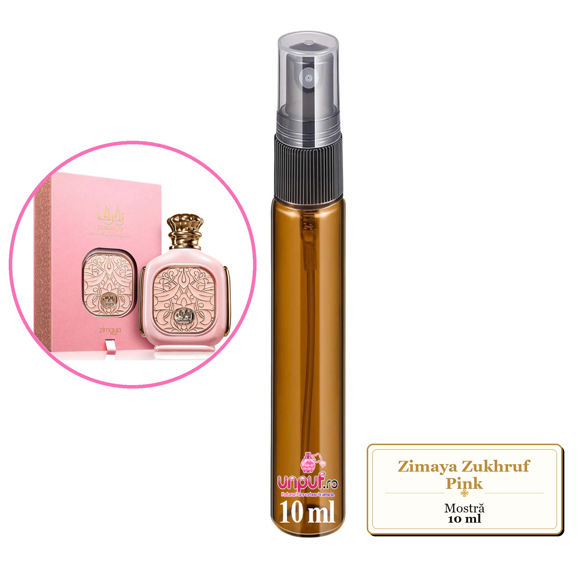Mostra fiola din Parfumul Zimaya Zukhruf Pink, decant sticla cu pulverizator 