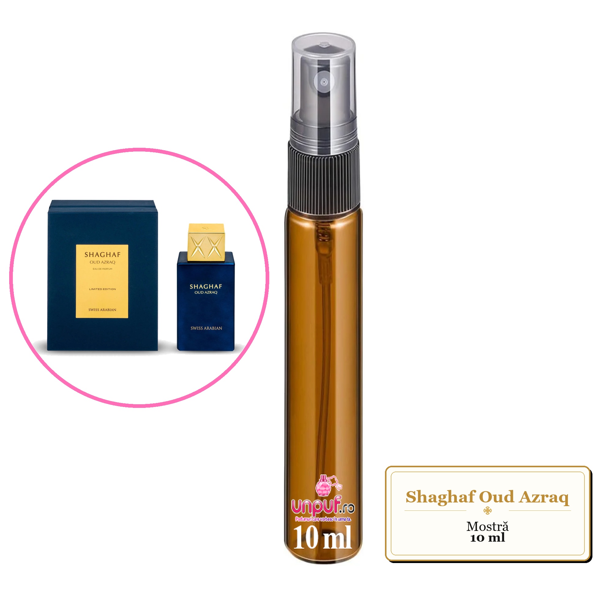Mostra fiola din Parfumul Shaghaf Oud Azraq, decant sticla cu pulverizator 