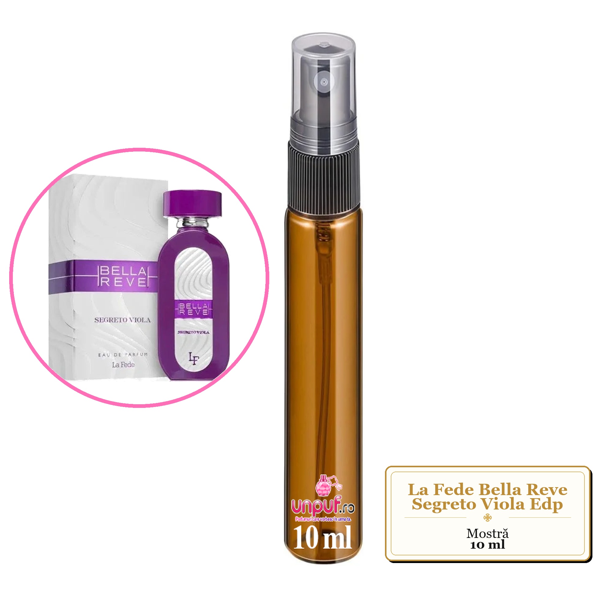 Mostra fiola din Parfumul La Fede Bella Reve Segreto Viola Edp, decant sticla cu pulverizator