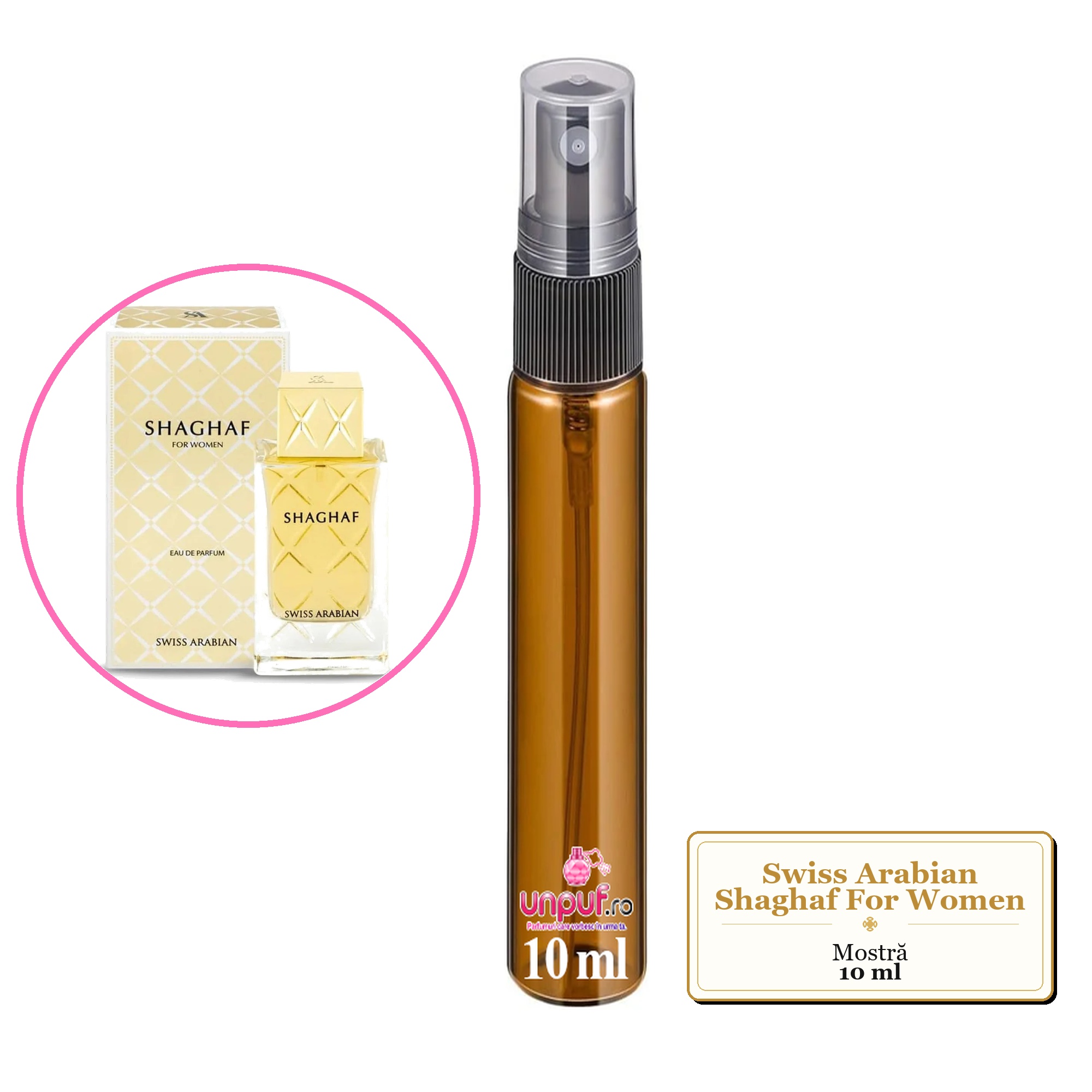Mostra fiola din Parfumul Swiss Arabian Shaghaf For Women, decant sticla cu pulverizator 