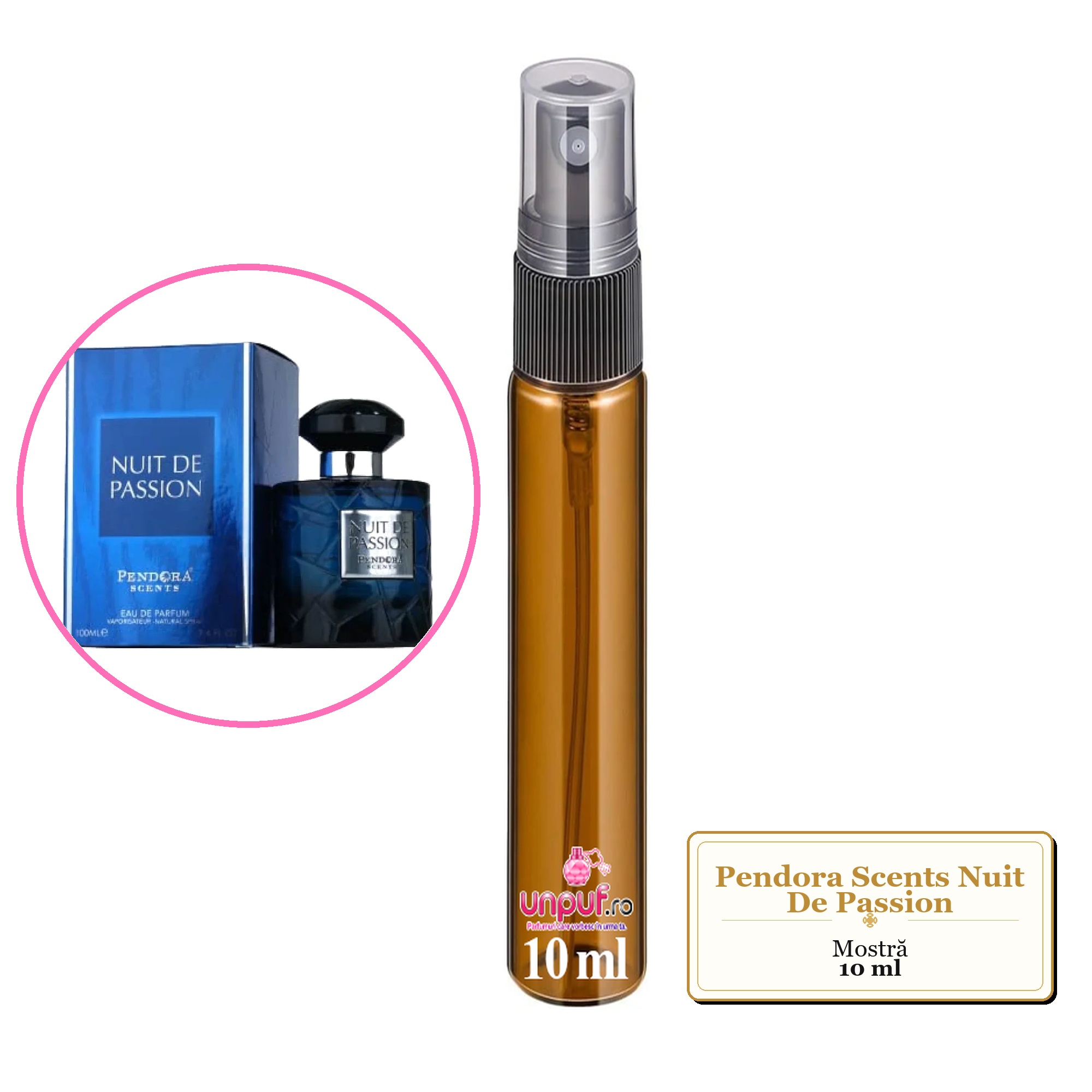 Mostra fiola din Parfumul Pendora Scents Nuit De Passion, decant sticla cu pulverizator 