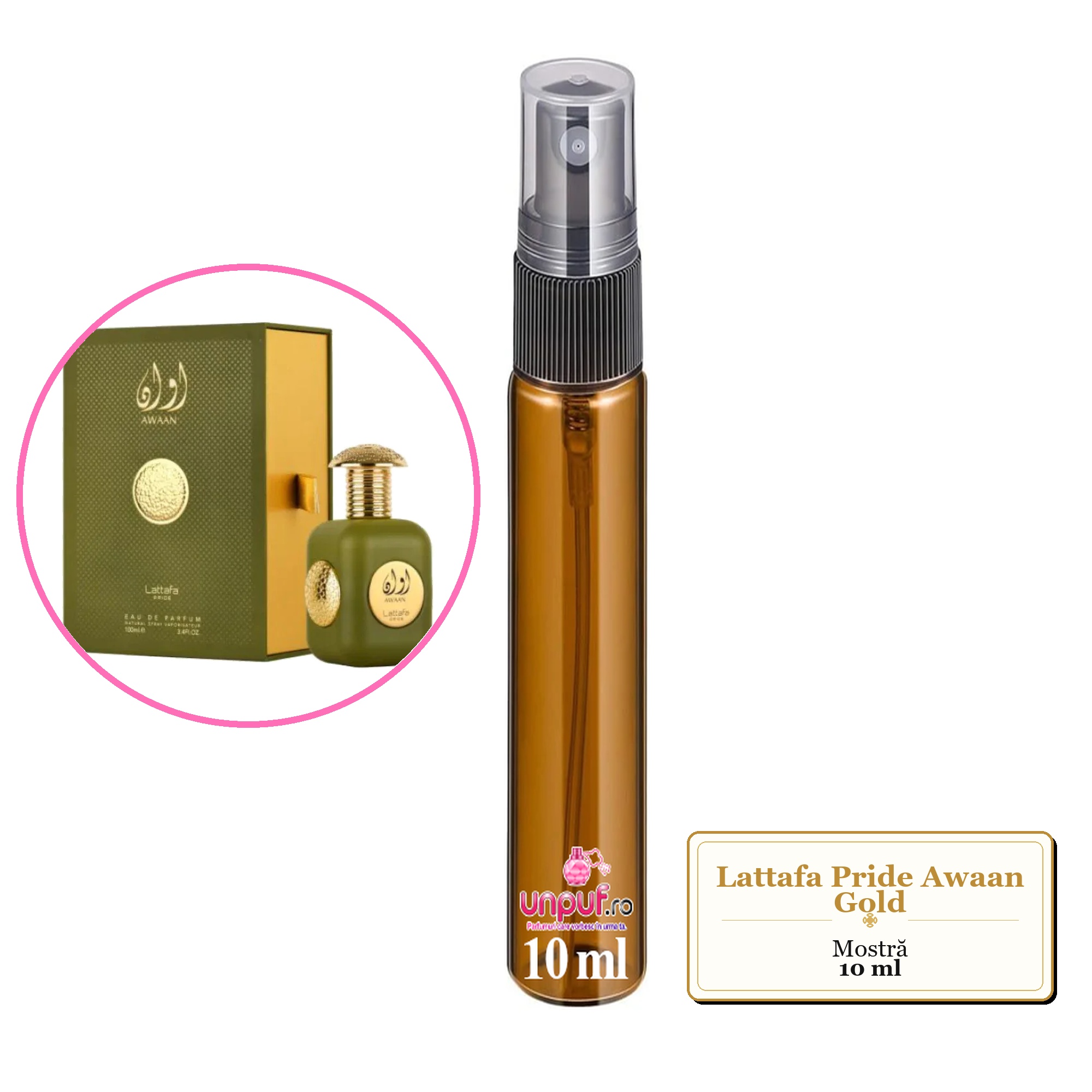 Mostra fiola din Parfumul Lattafa Pride Awaan Gold, decant sticla cu pulverizator