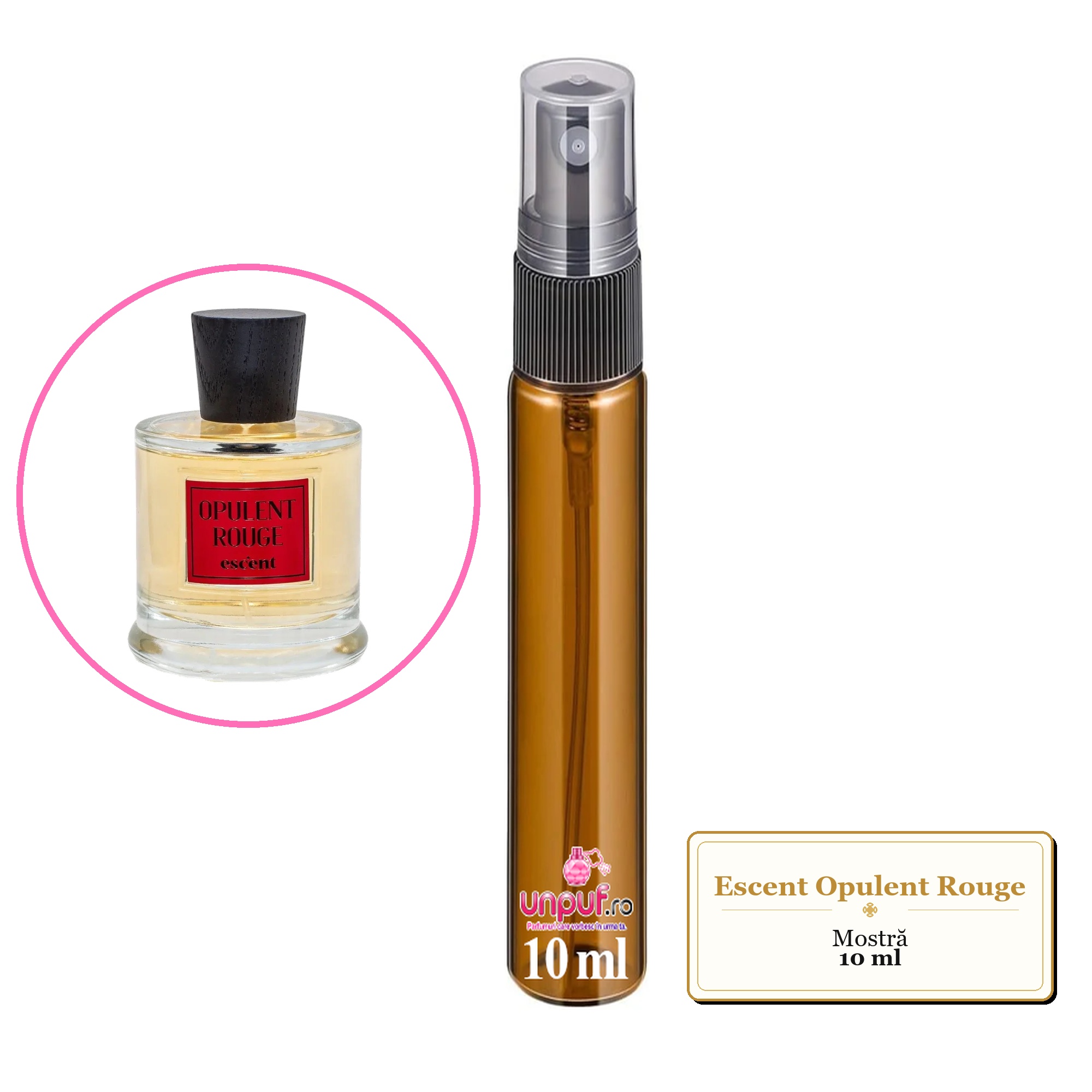 Mostra fiola din Parfumul Escent Opulent Rouge, decant sticla cu pulverizator 