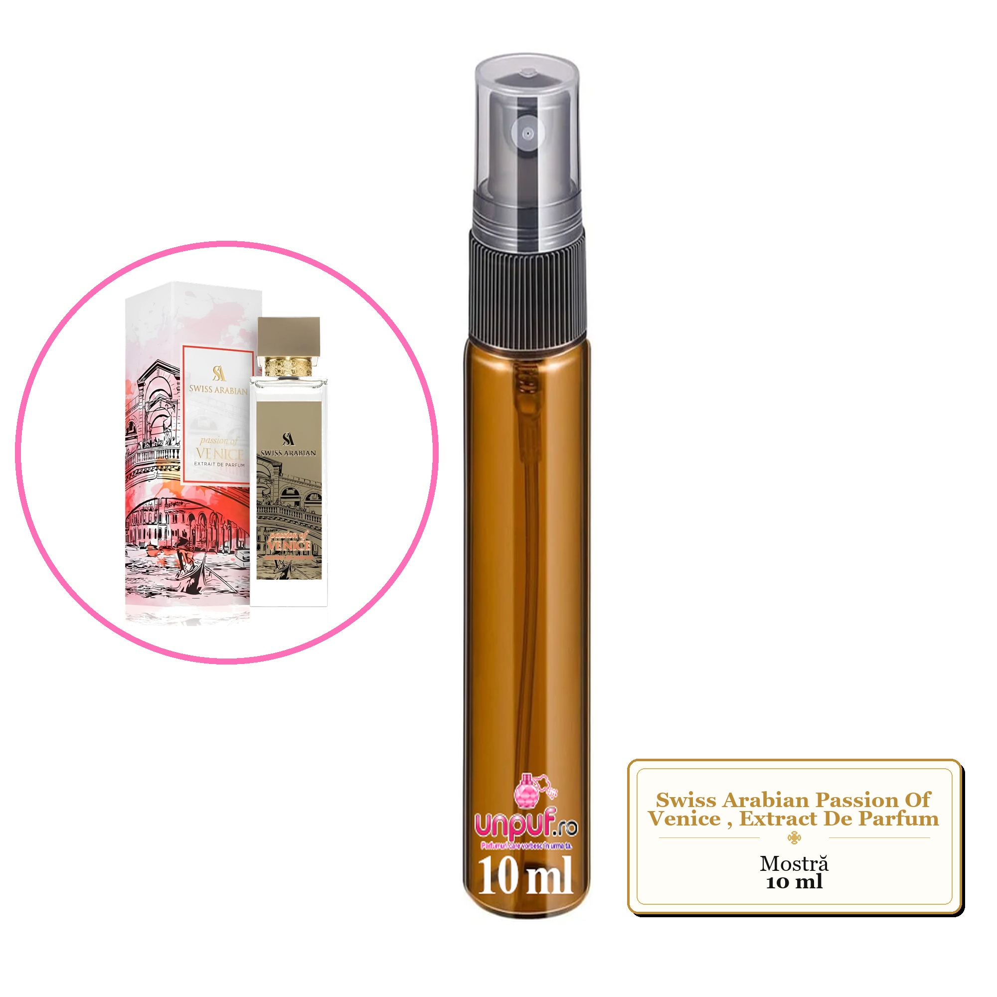 Mostra fiola din Parfumul Swiss Arabian Passion Of Venice, Extract De Parfum, decant sticla cu pulverizator 