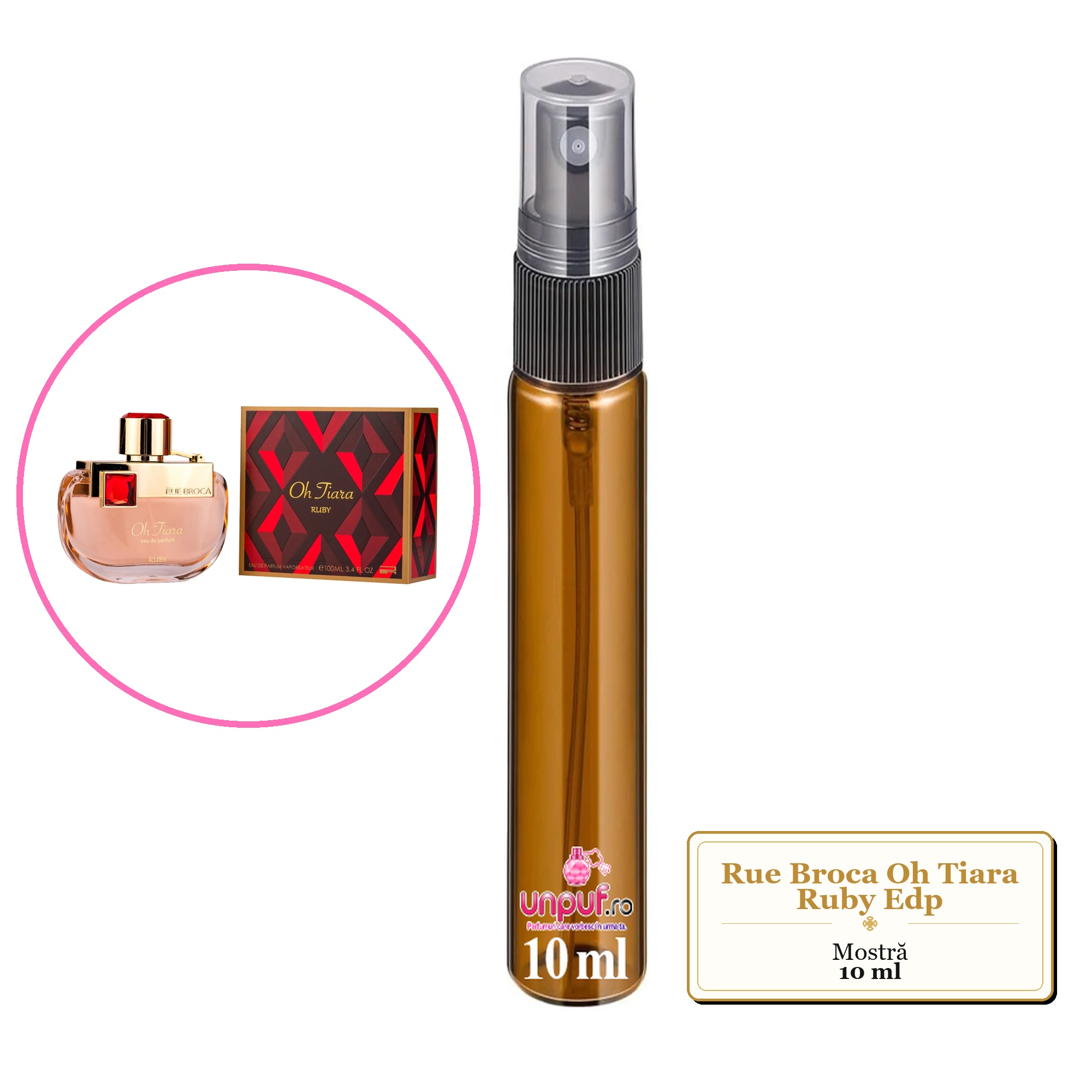 Mostra fiola din Parfumul Rue Broca Oh Tiara Ruby Edp, decant sticla cu pulverizator 