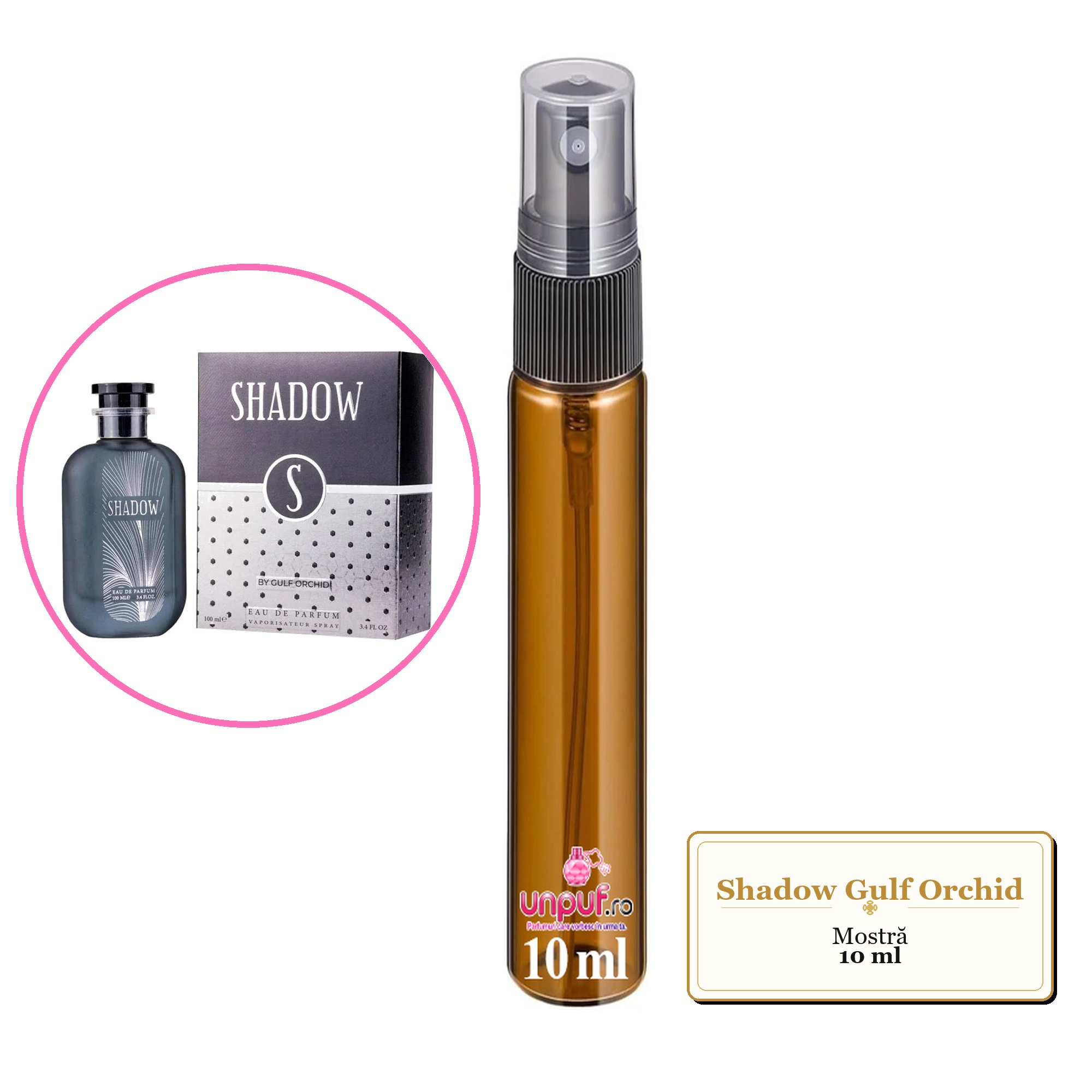 Mostra fiola din Parfumul Shadow Gulf Orchid, decant sticla cu pulverizator 