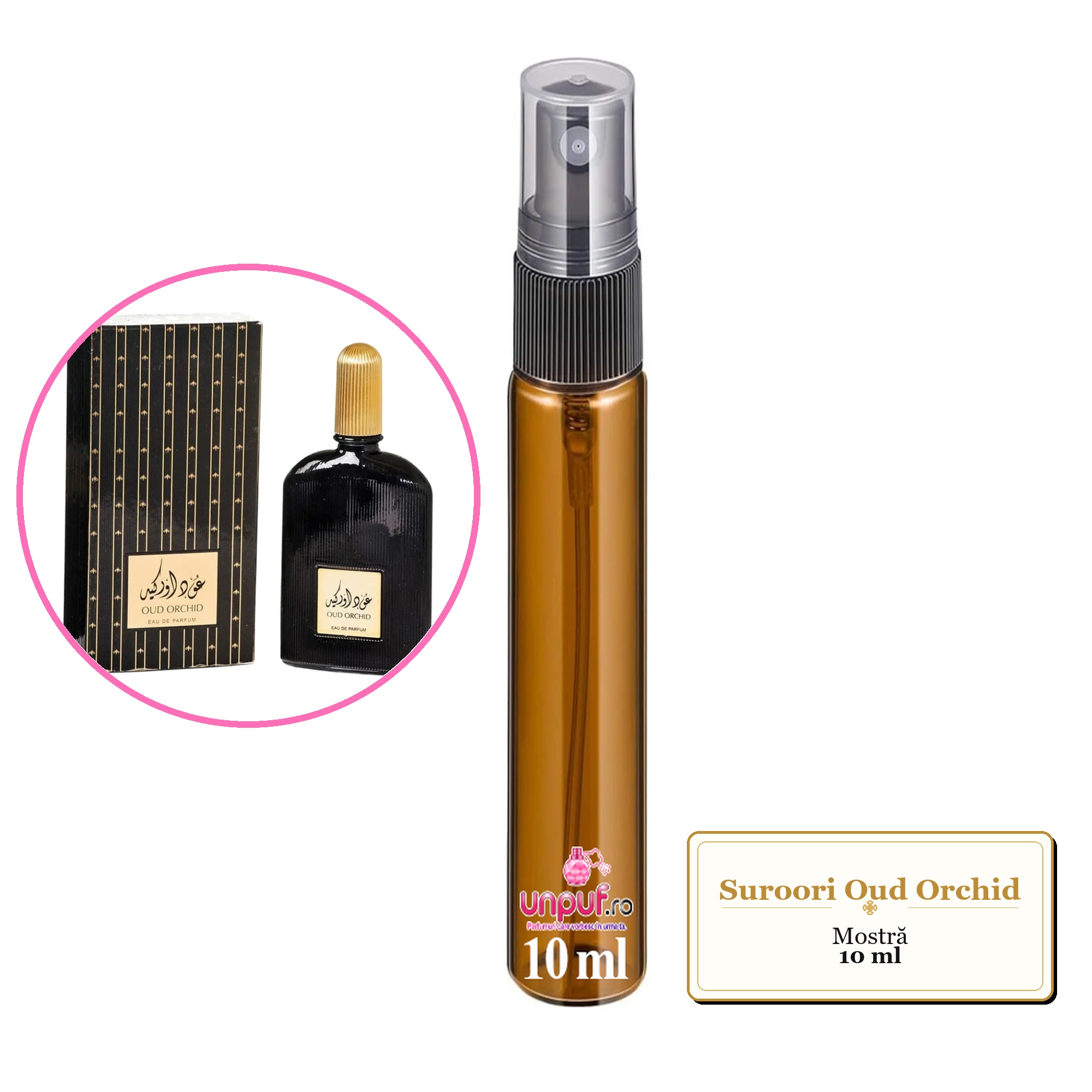 Mostra fiola din Parfumul Suroori Oud Orchid, decant sticla cu pulverizator 