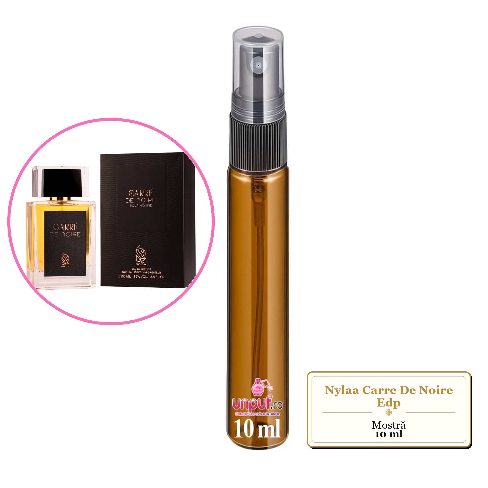 Mostra fiola din Parfumul Nylaa Carre De Noire Edp, decant sticla cu pulverizator