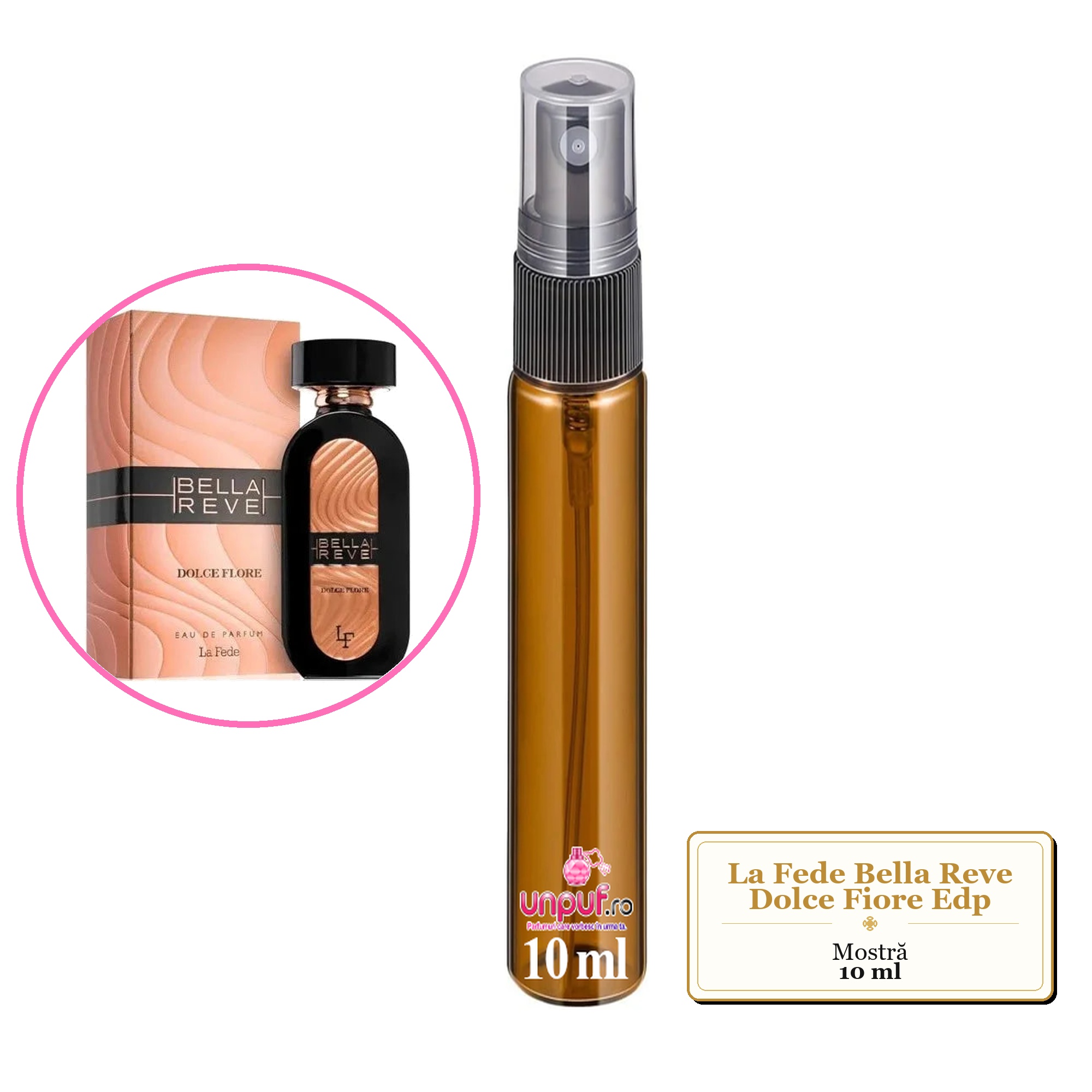 Mostra fiola din Parfumul La Fede Bella Reve Dolce Fiore Edp, decant sticla cu pulverizator 