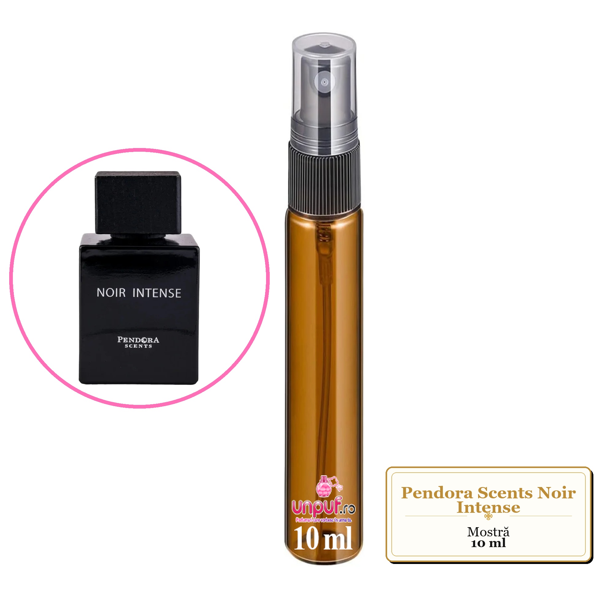 Mostra fiola din Parfumul Pendora Scents Noir Intense, decant sticla cu pulverizator