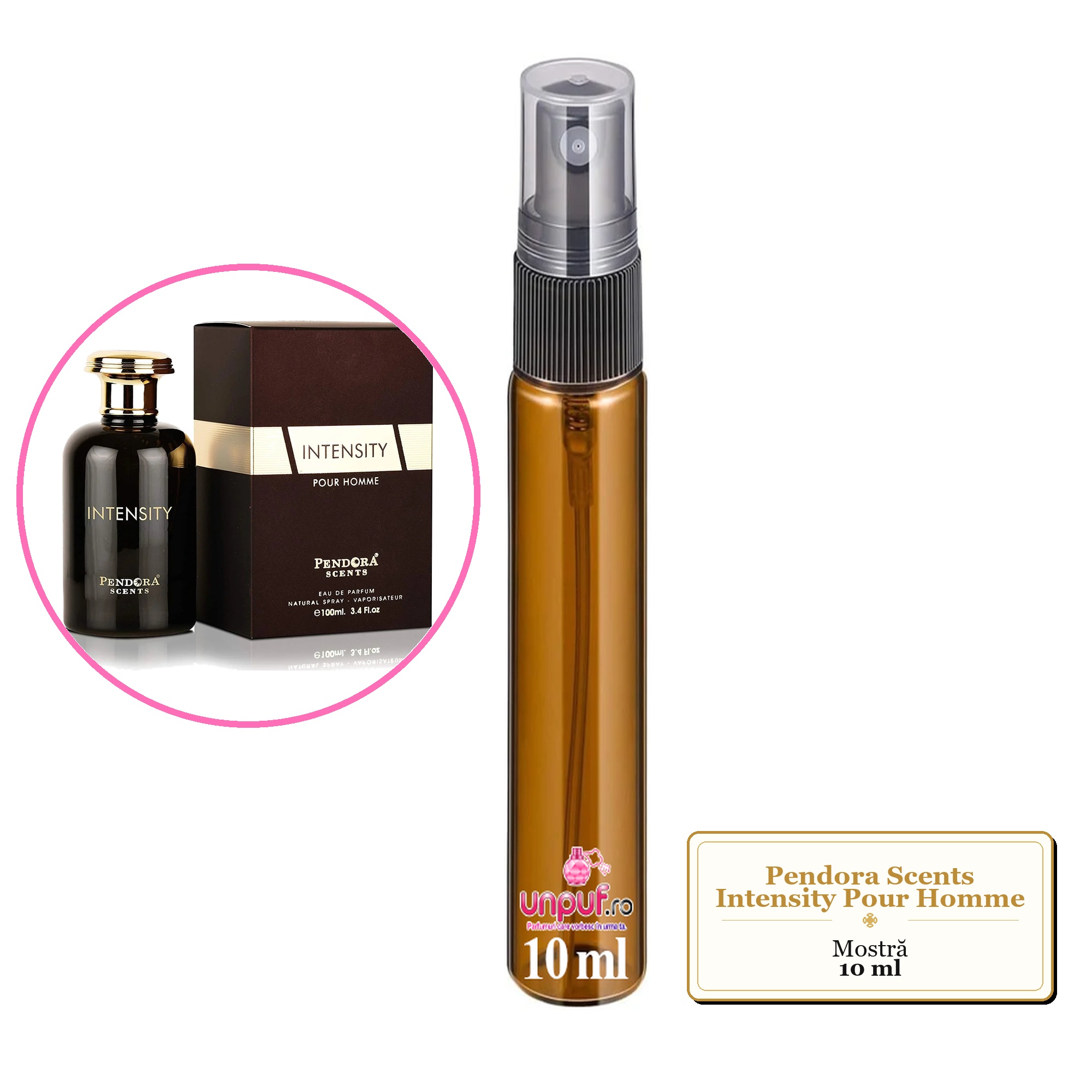 Mostra fiola din Parfumul Pendora Scents Intensity Pour Homme, decant sticla cu pulverizator