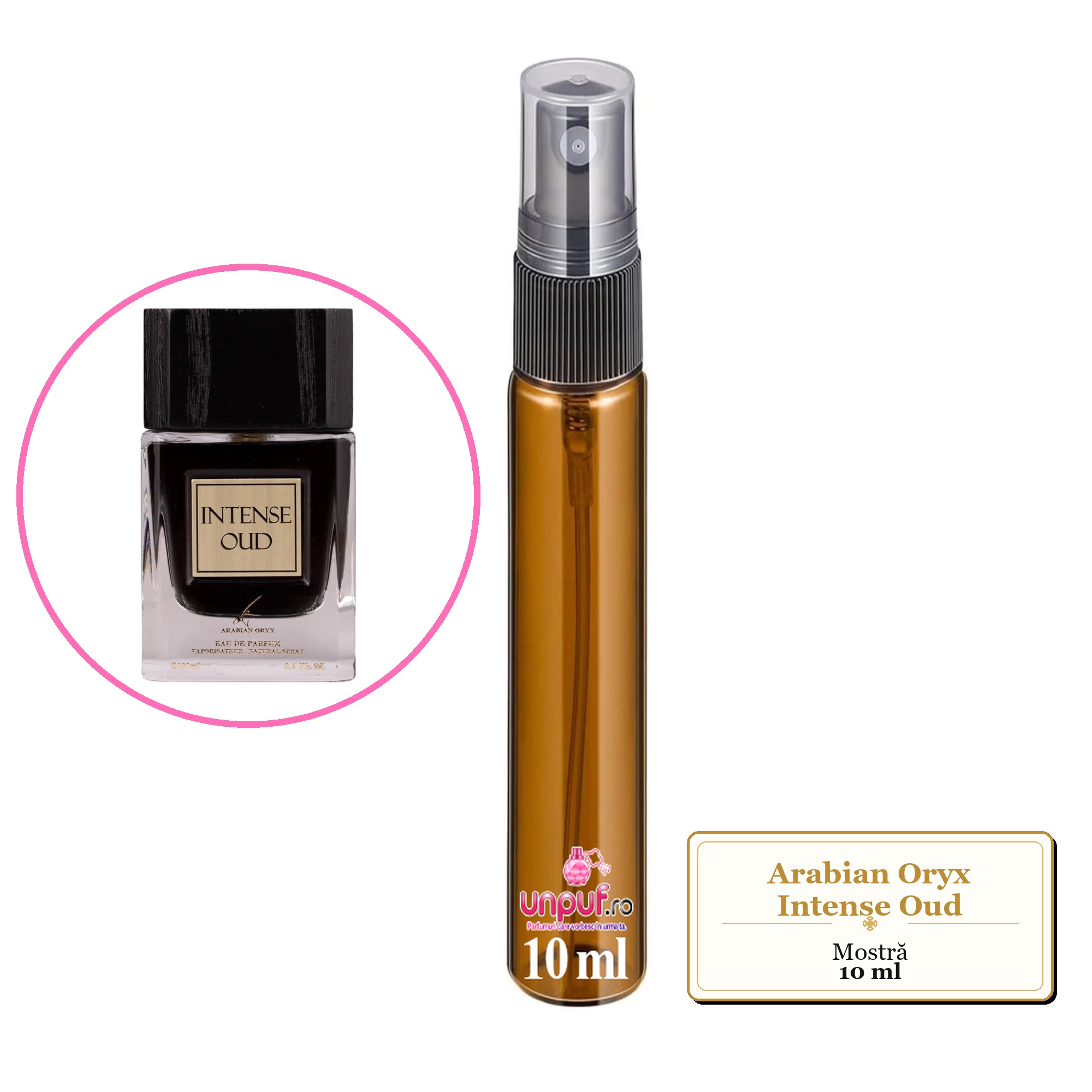 Mostra fiola din Parfumul Arabian Oryx Intense Oud, decant sticla cu pulverizator