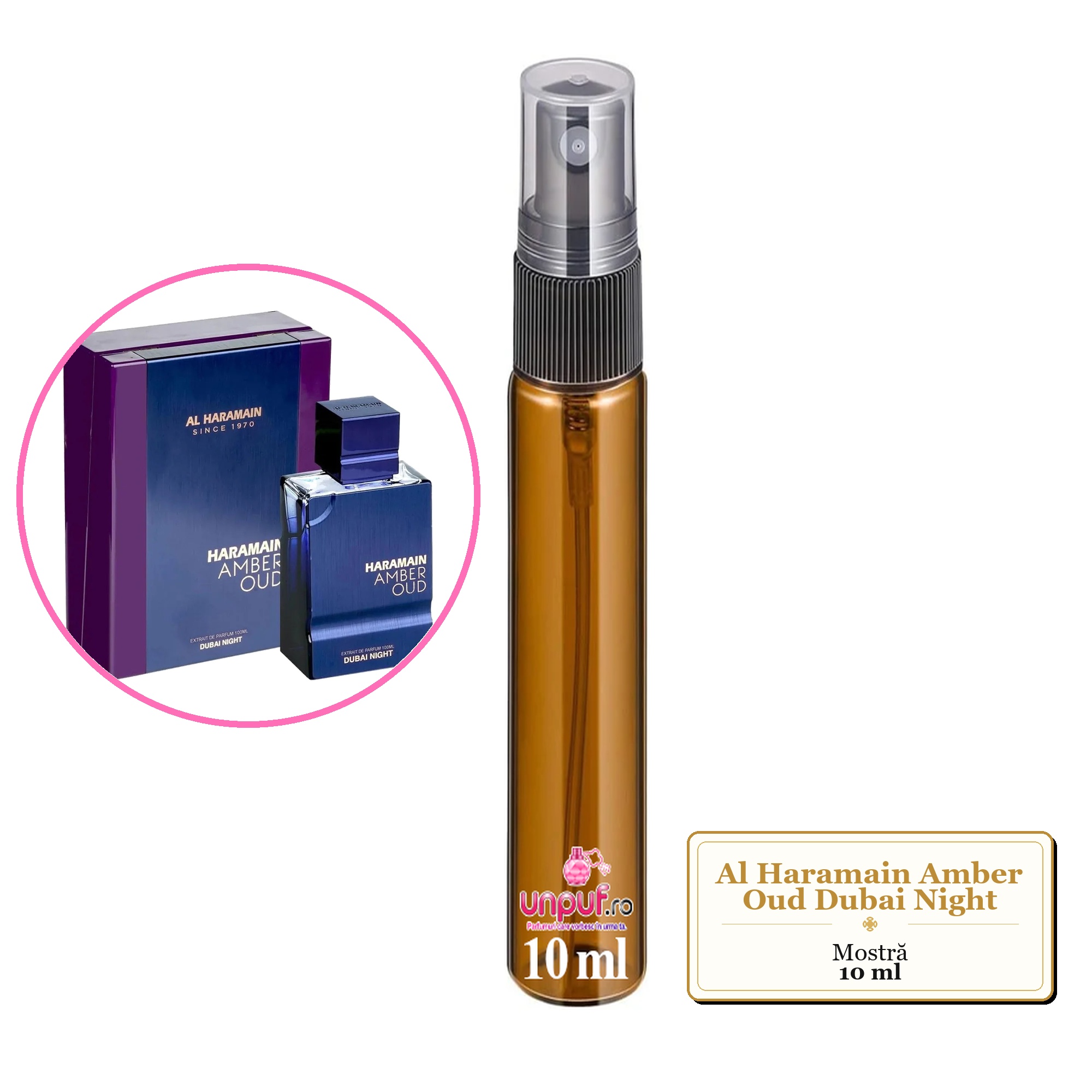 Mostra fiola din Parfumul Al Haramain Amber Oud Dubai Night, decant sticla cu pulverizator