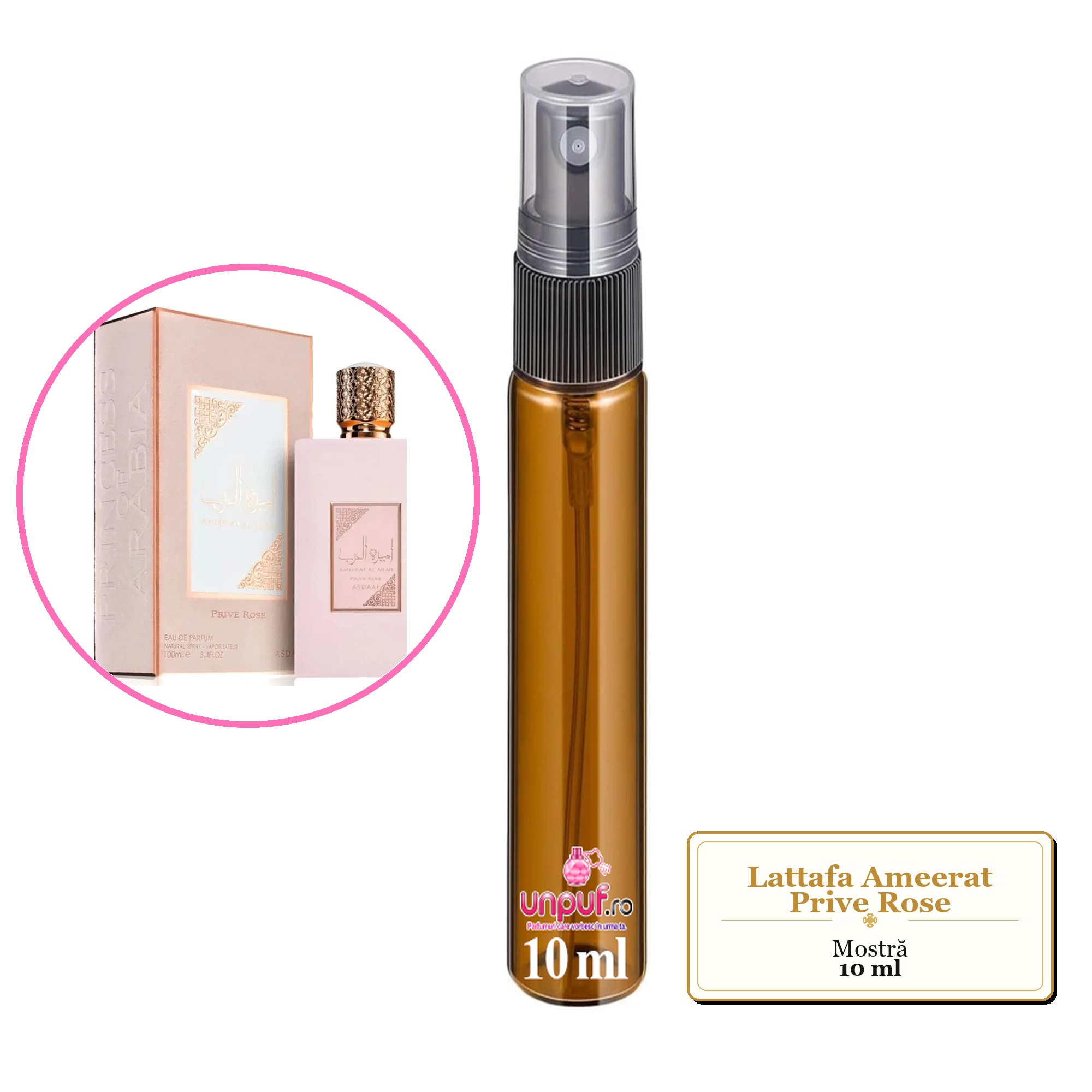 Mostra fiola din Parfumul Lattafa Ameerat Prive Rose, decant sticla cu pulverizator