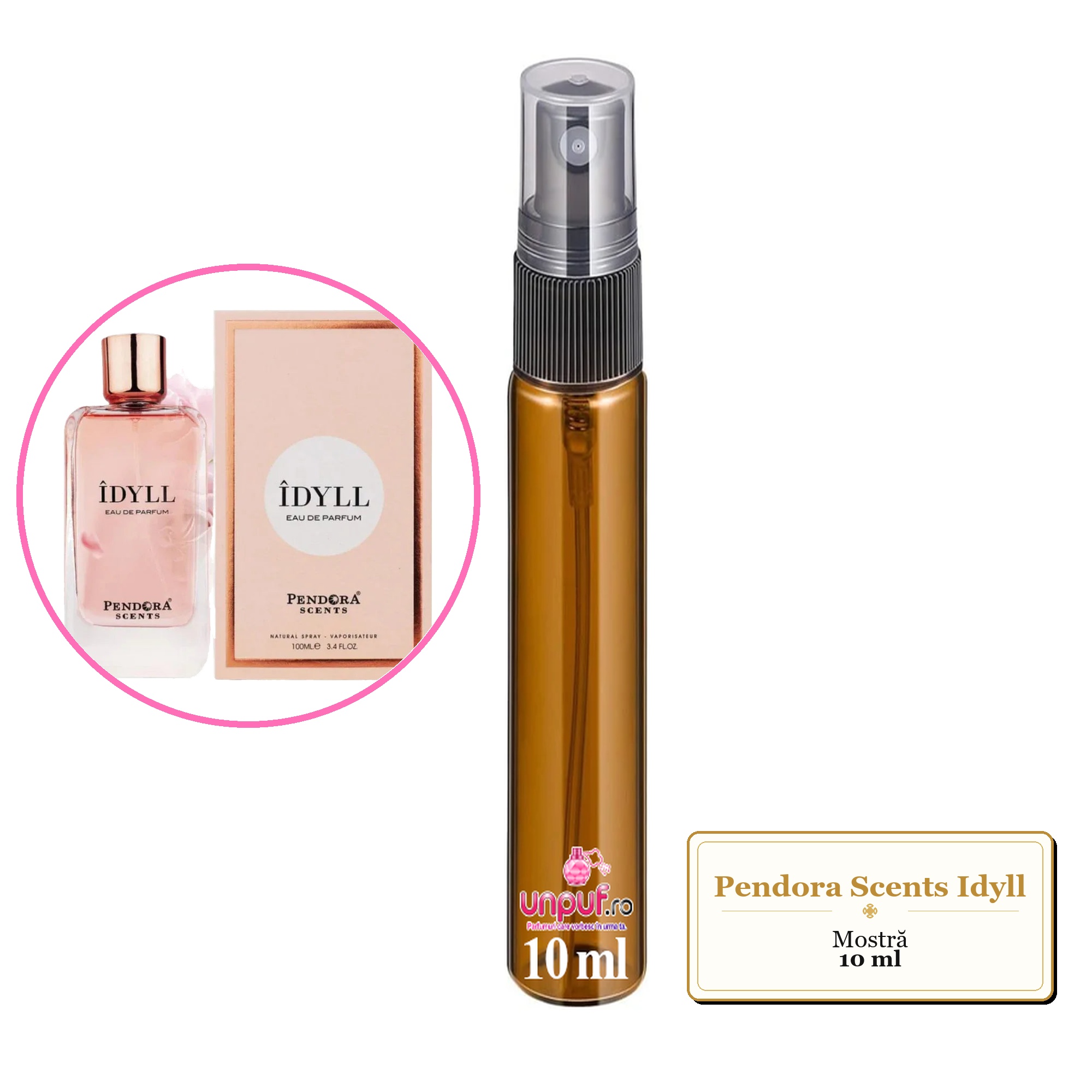 Mostra fiola din Parfumul Pendora Scents Idyll, decant sticla cu pulverizator