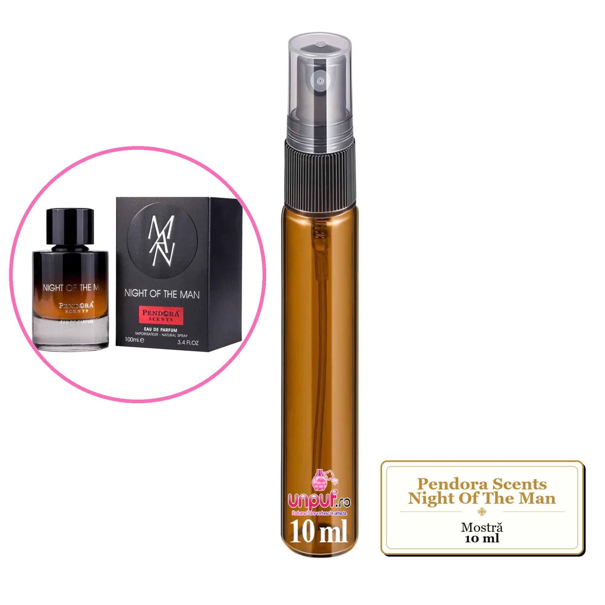 Mostra fiola din Parfumul Pendora Scents Night Of The Man, decant sticla cu pulverizator 