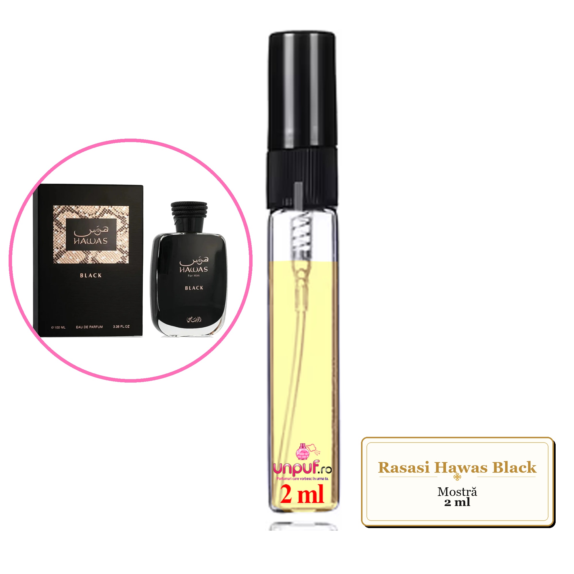 Mostra fiola din Parfumul Rasasi Hawas Black, decant sticla cu pulverizator