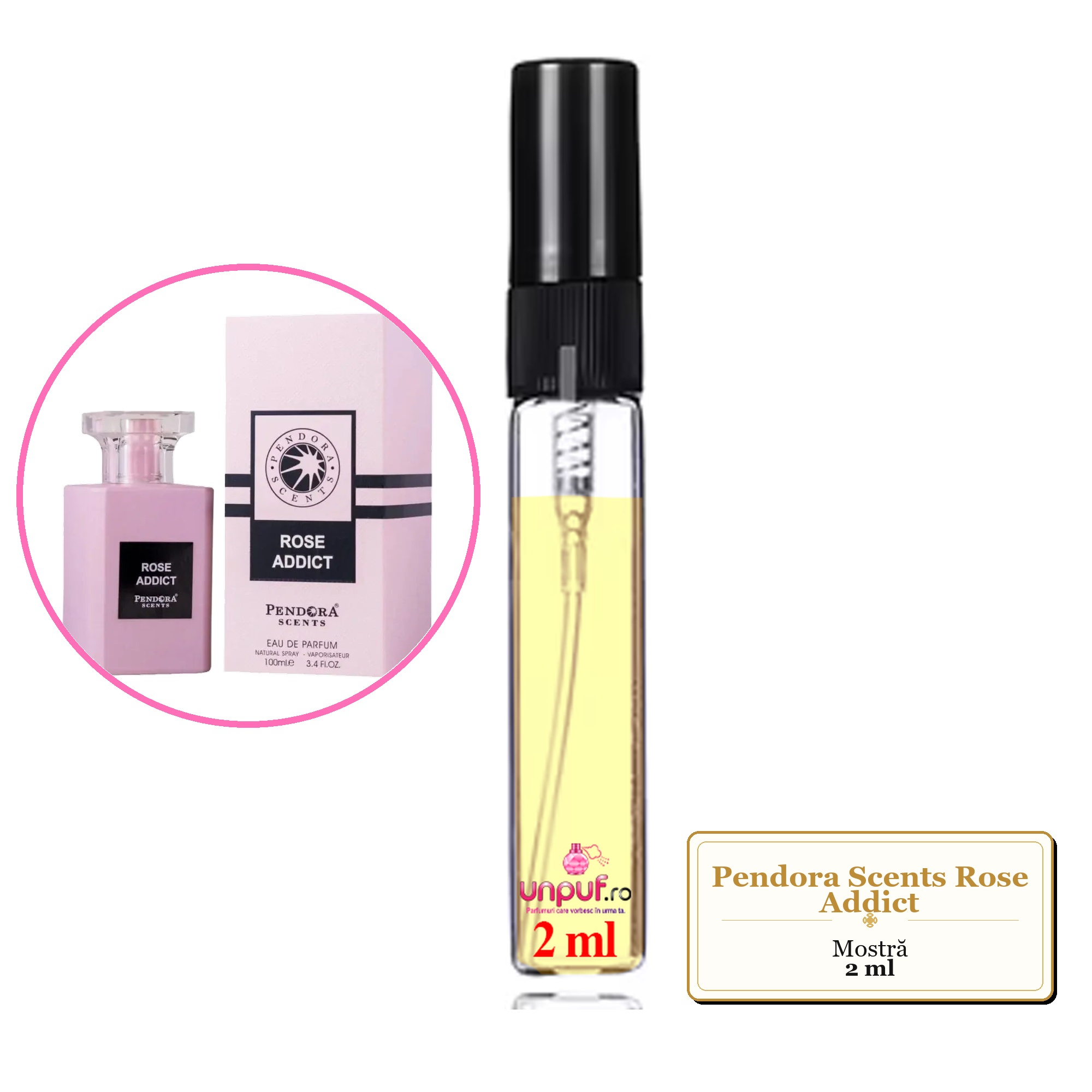 Mostra fiola din Parfumul Pendora Scents Rose Addict, decant sticla cu pulverizator 
