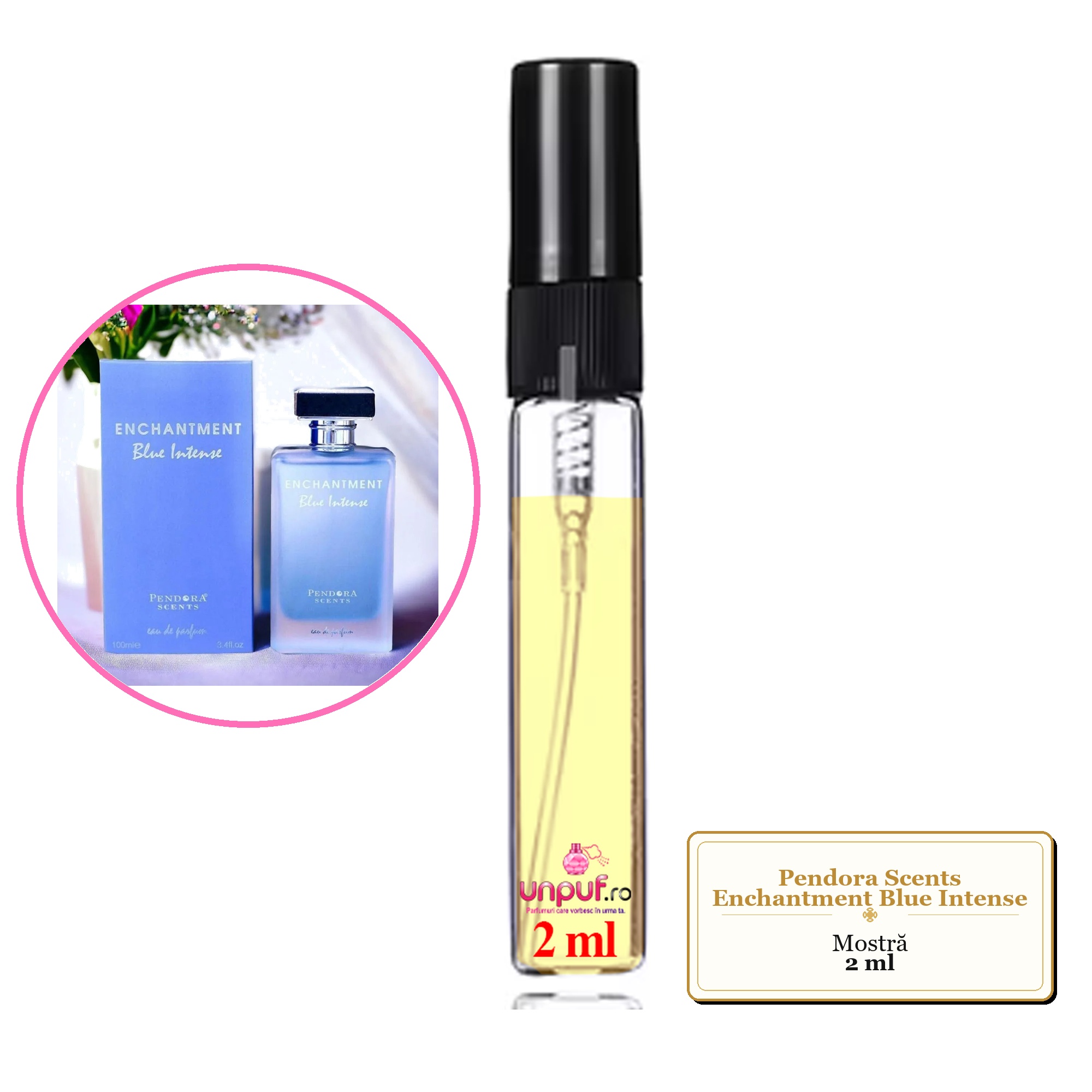 Mostra fiola din Parfumul Pendora Scents Enchantment Blue Intense, decant sticla cu pulverizator