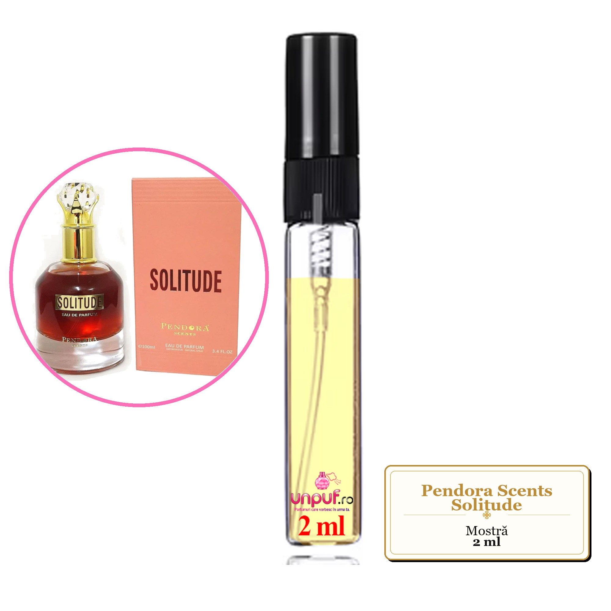 Mostra fiola din Parfumul Pendora Scents Solitude, decant sticla cu pulverizator 