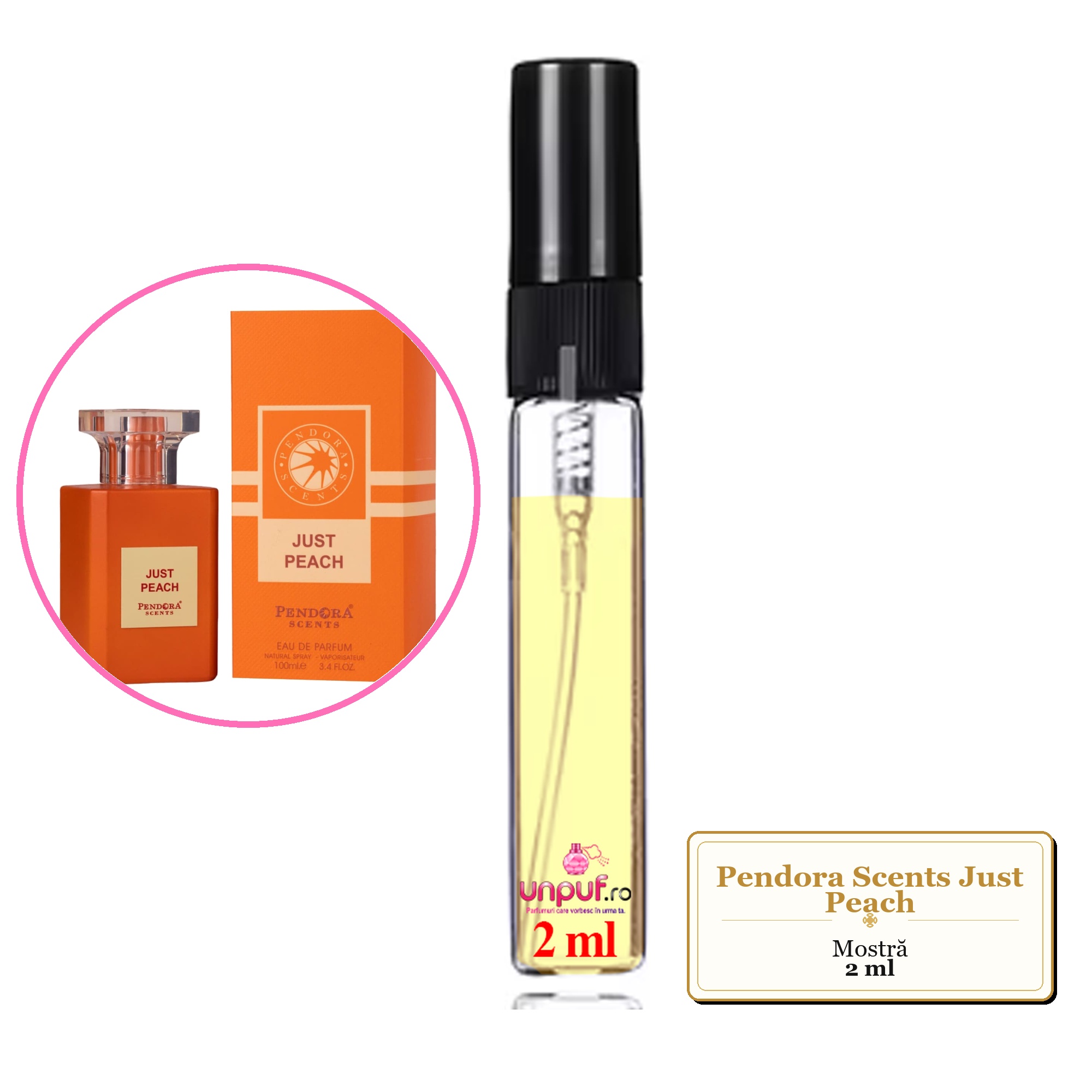 Mostra fiola din Parfumul Pendora Scents Just Peach, decant sticla cu pulverizator