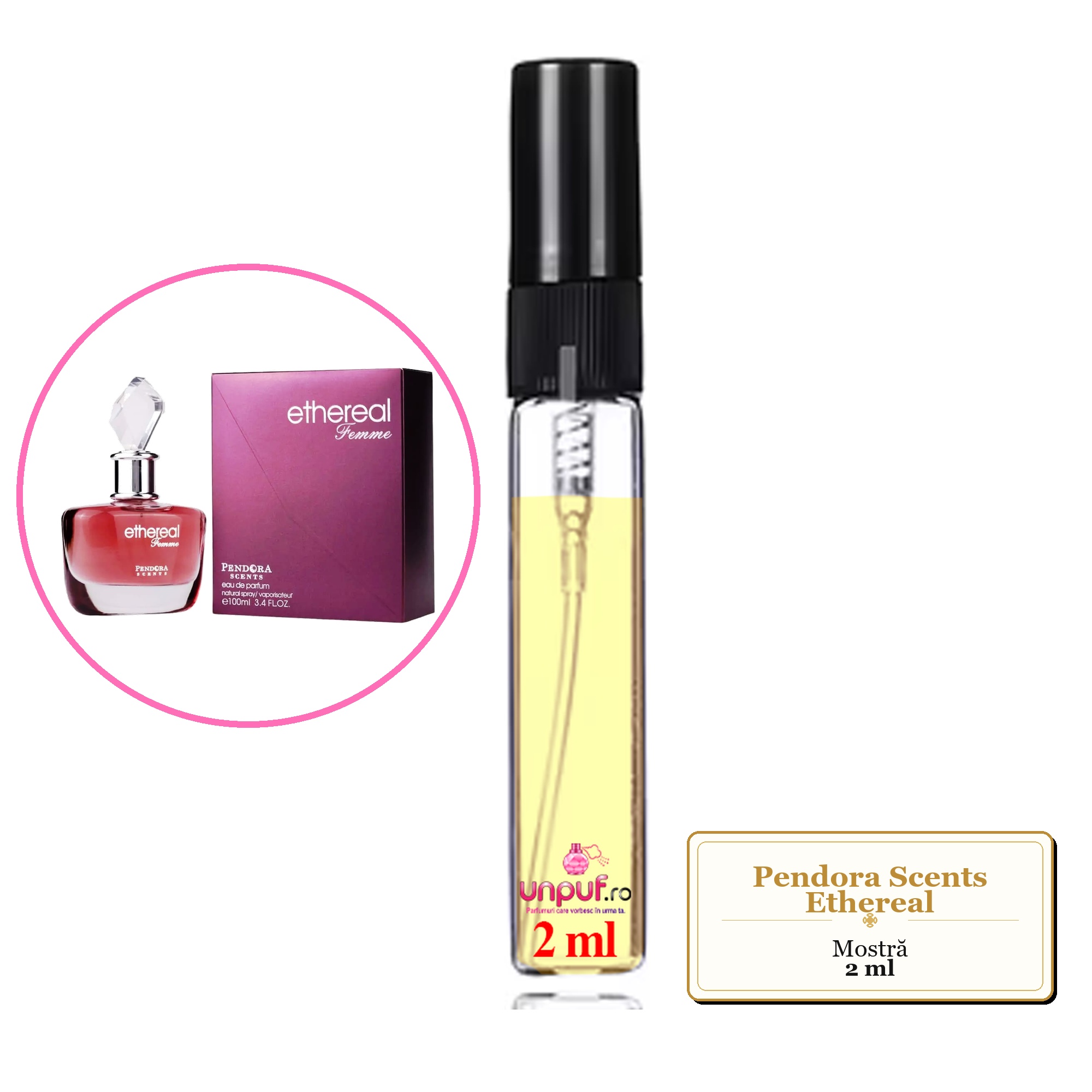 Mostra fiola din Parfumul Pendora Scents Ethereal, decant sticla cu pulverizator 