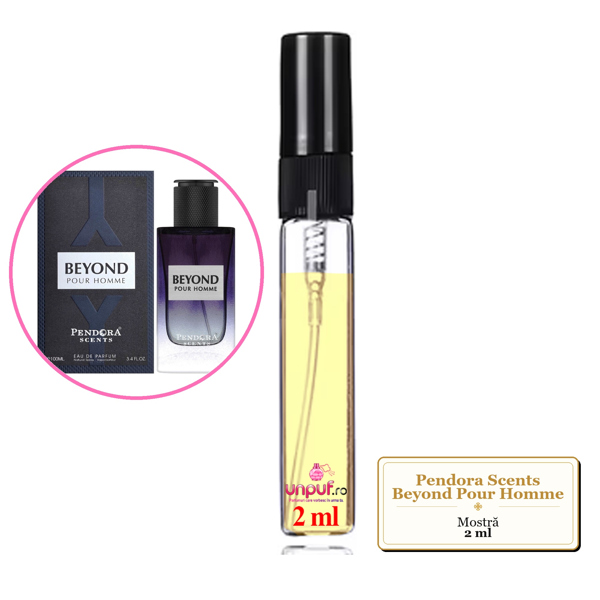 Mostra fiola din Parfumul Pendora Scents Beyond Pour Homme, decant sticla cu pulverizator 