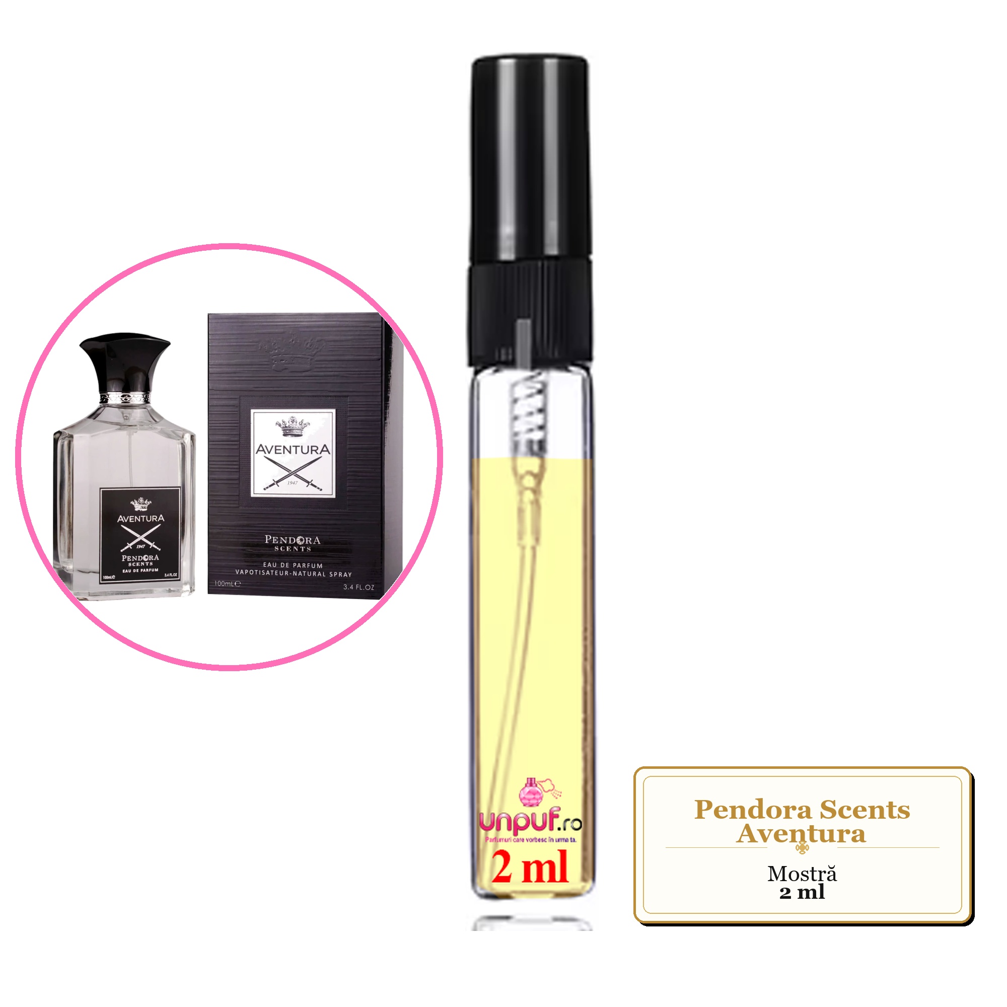 Mostra fiola din Parfumul Pendora Scents Aventura, decant sticla cu pulverizator 