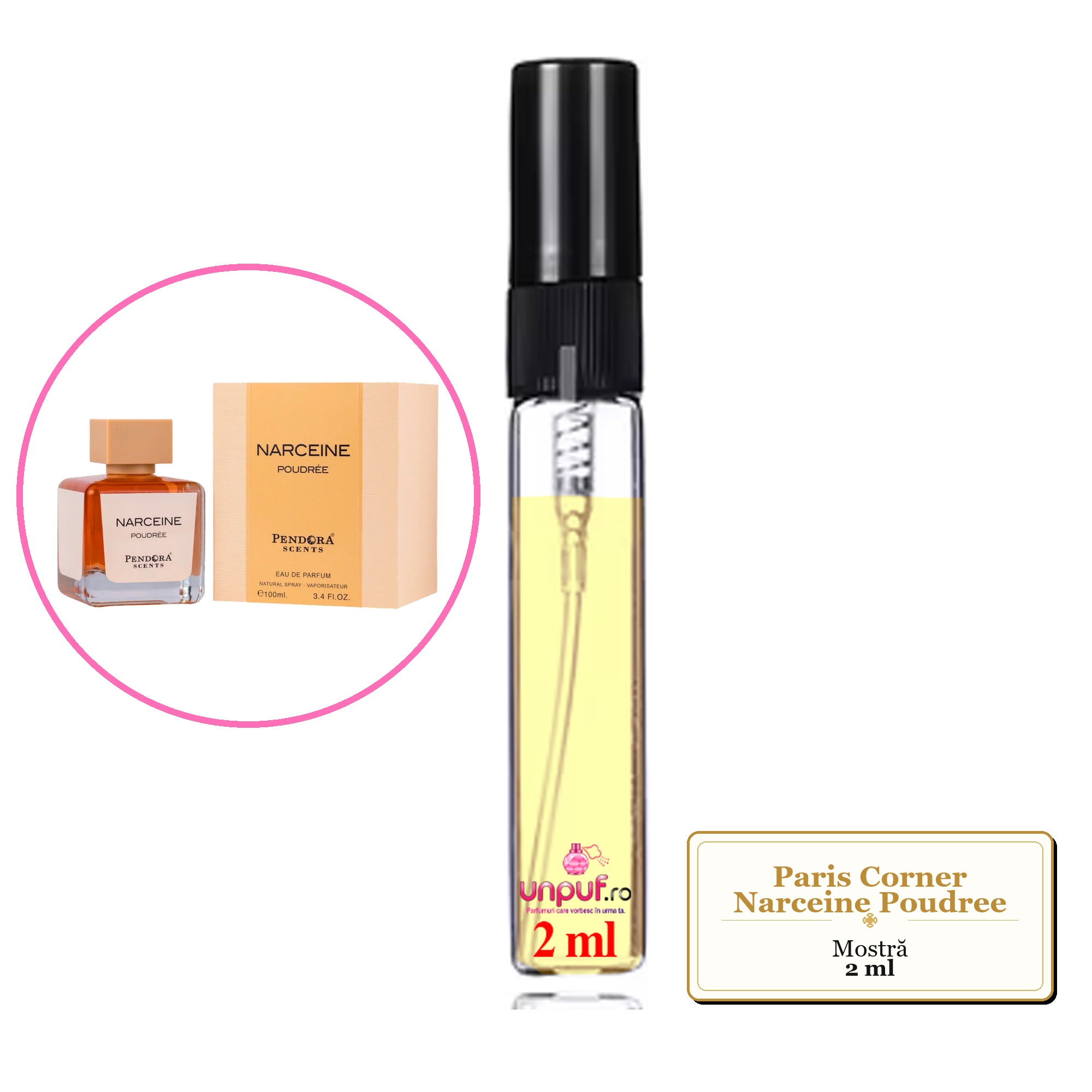 Mostra fiola din Parfumul Paris Corner Narceine Poudree, decant sticla cu pulverizator