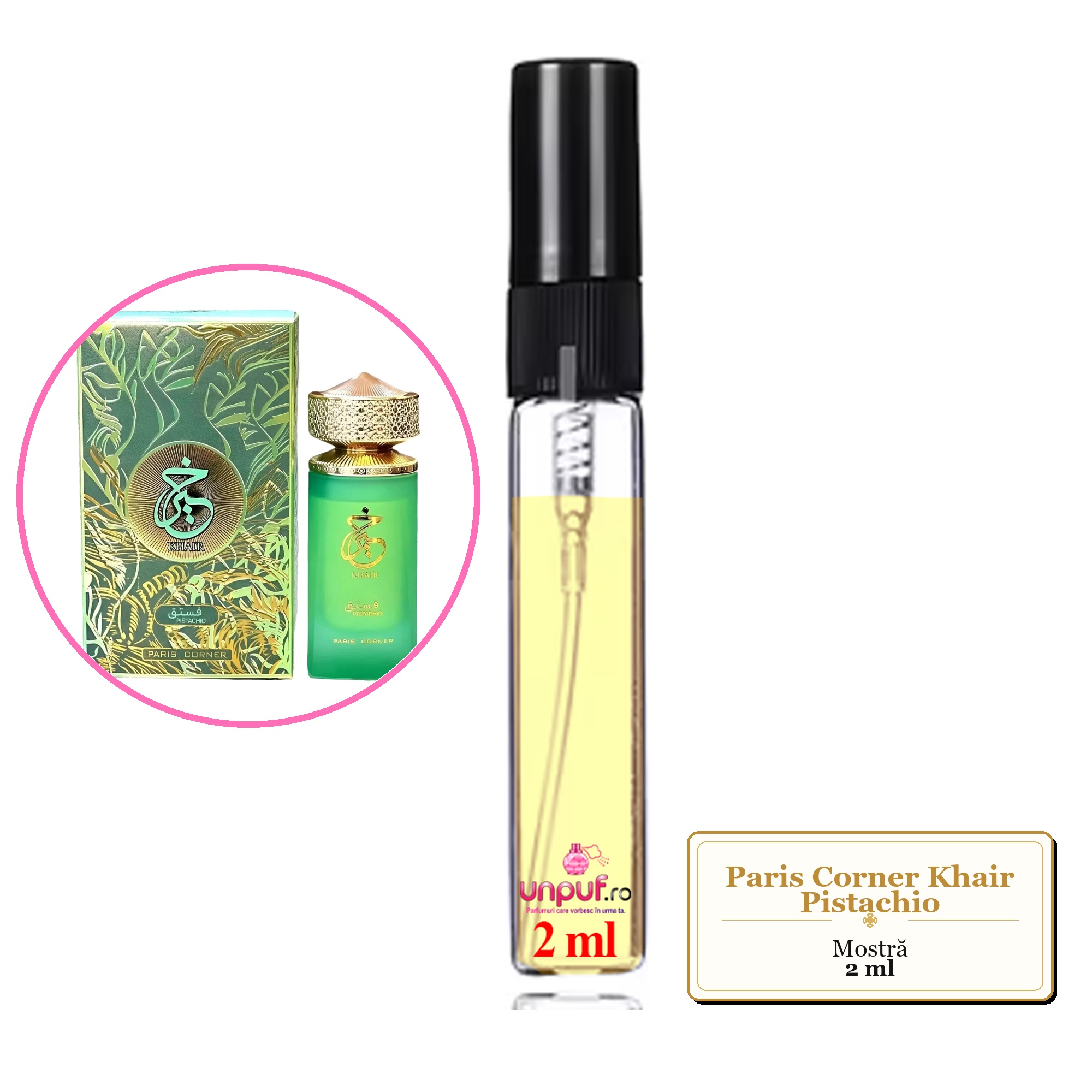 Mostra fiola din Parfumul Paris Corner Khair Pistachio, decant sticla cu pulverizator
