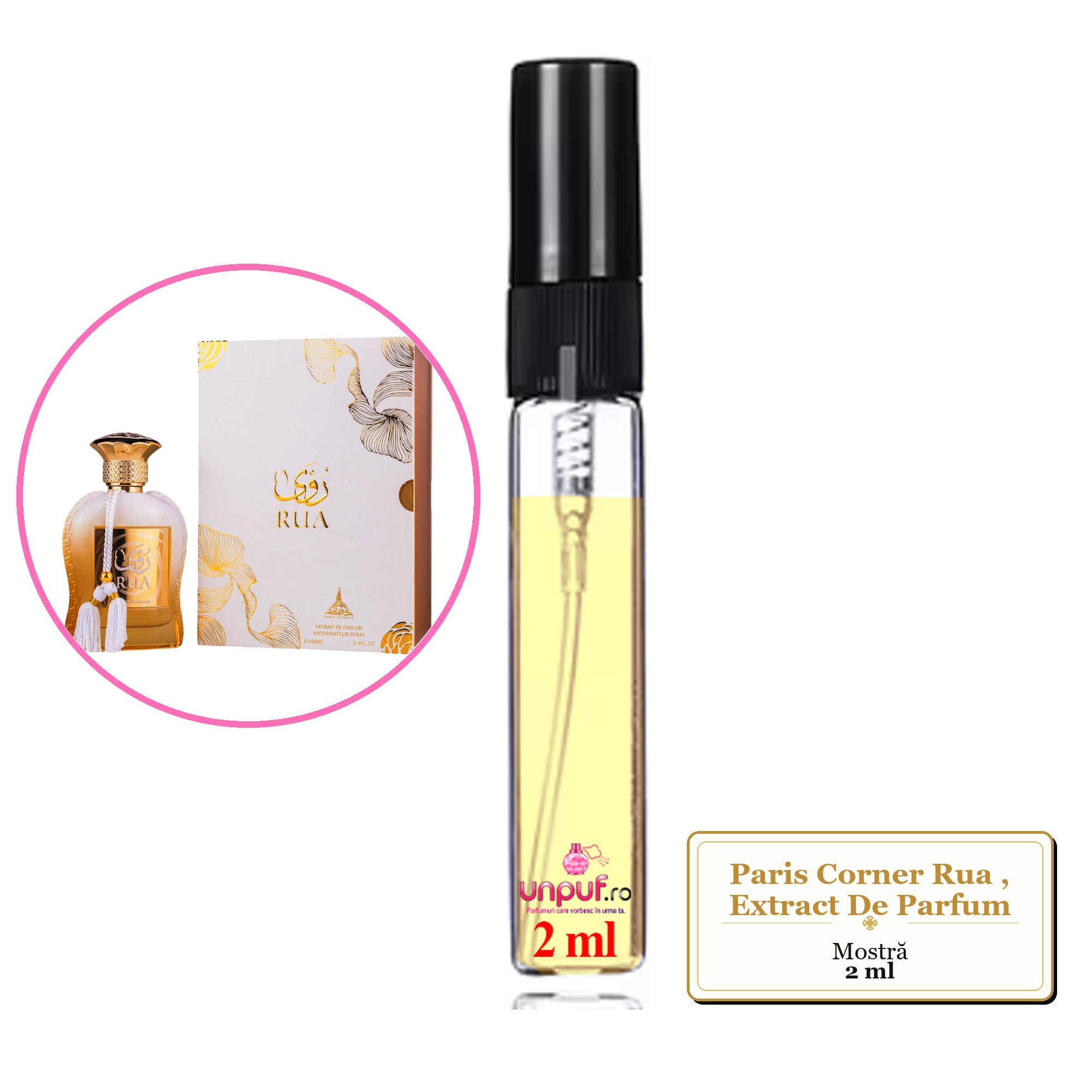 Mostra fiola din Parfumul Paris Corner Rua, Extract De Parfum, decant sticla cu pulverizator
