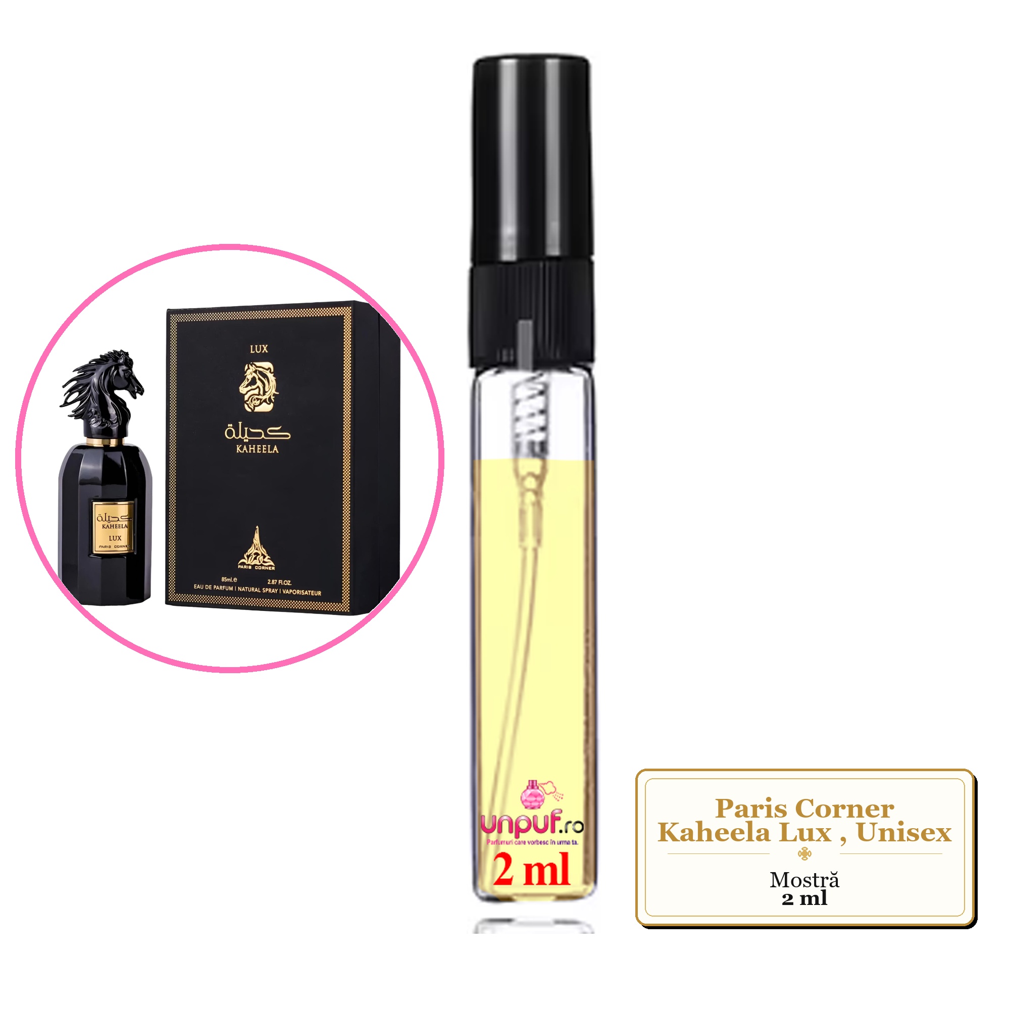 Mostra fiola din Parfumul Paris Corner Kaheela Lux, Unisex, decant sticla cu pulverizator