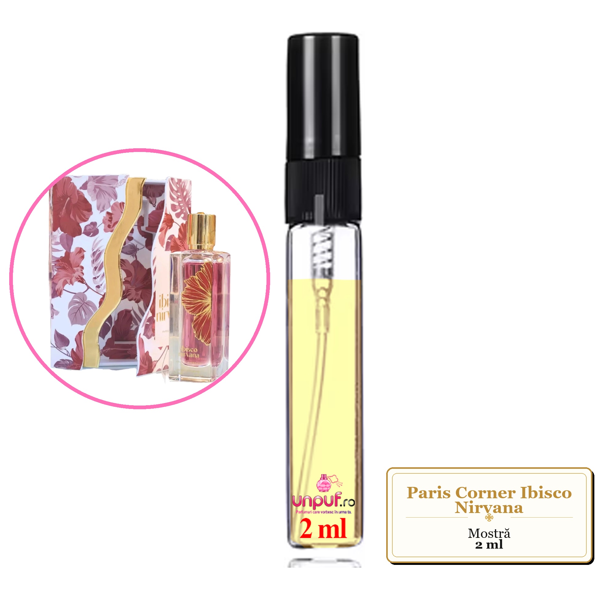 Mostra fiola din Parfumul Paris Corner Ibisco Nirvana, decant sticla cu pulverizator 