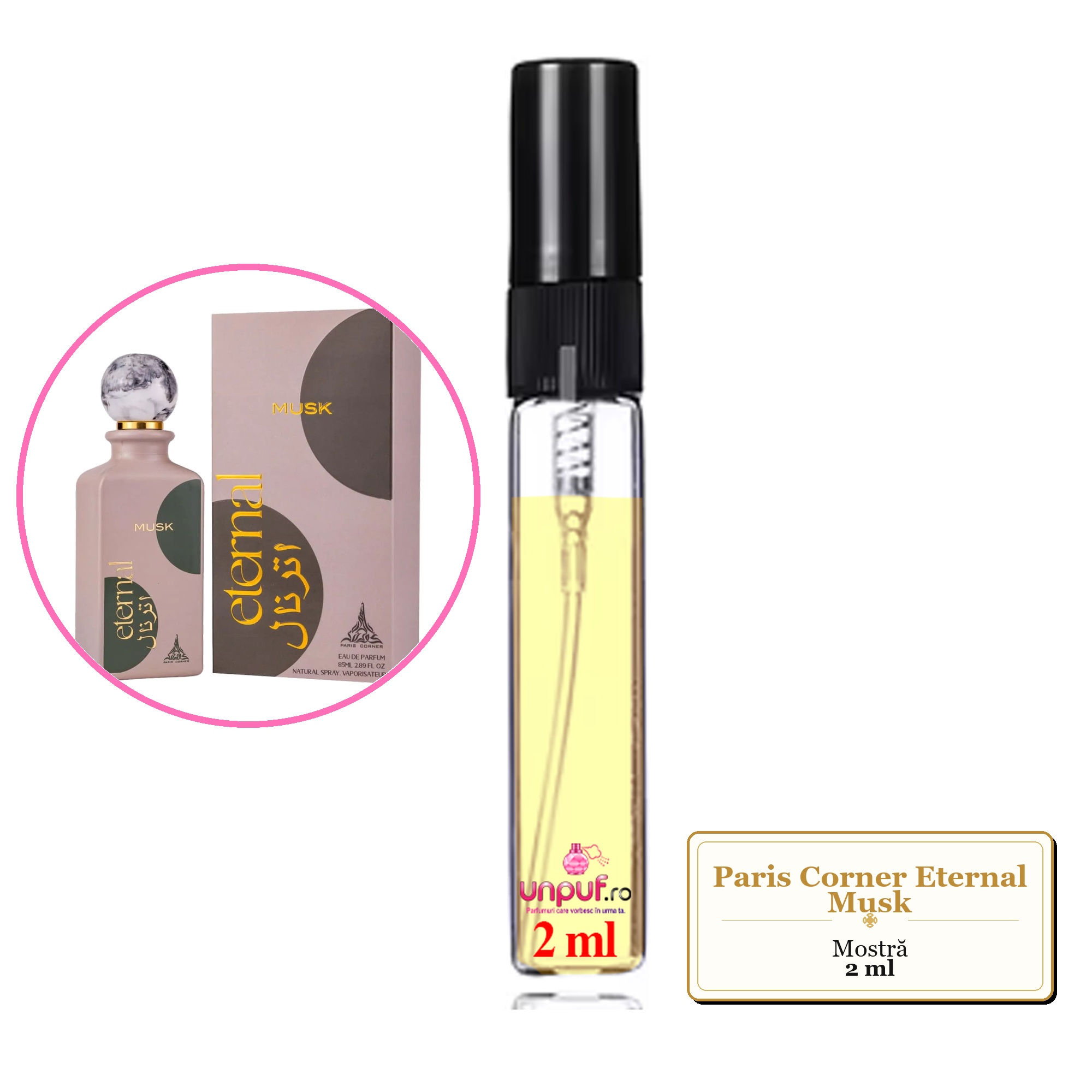 Mostra fiola din Parfumul Paris Corner Eternal Musk, decant sticla cu pulverizator 