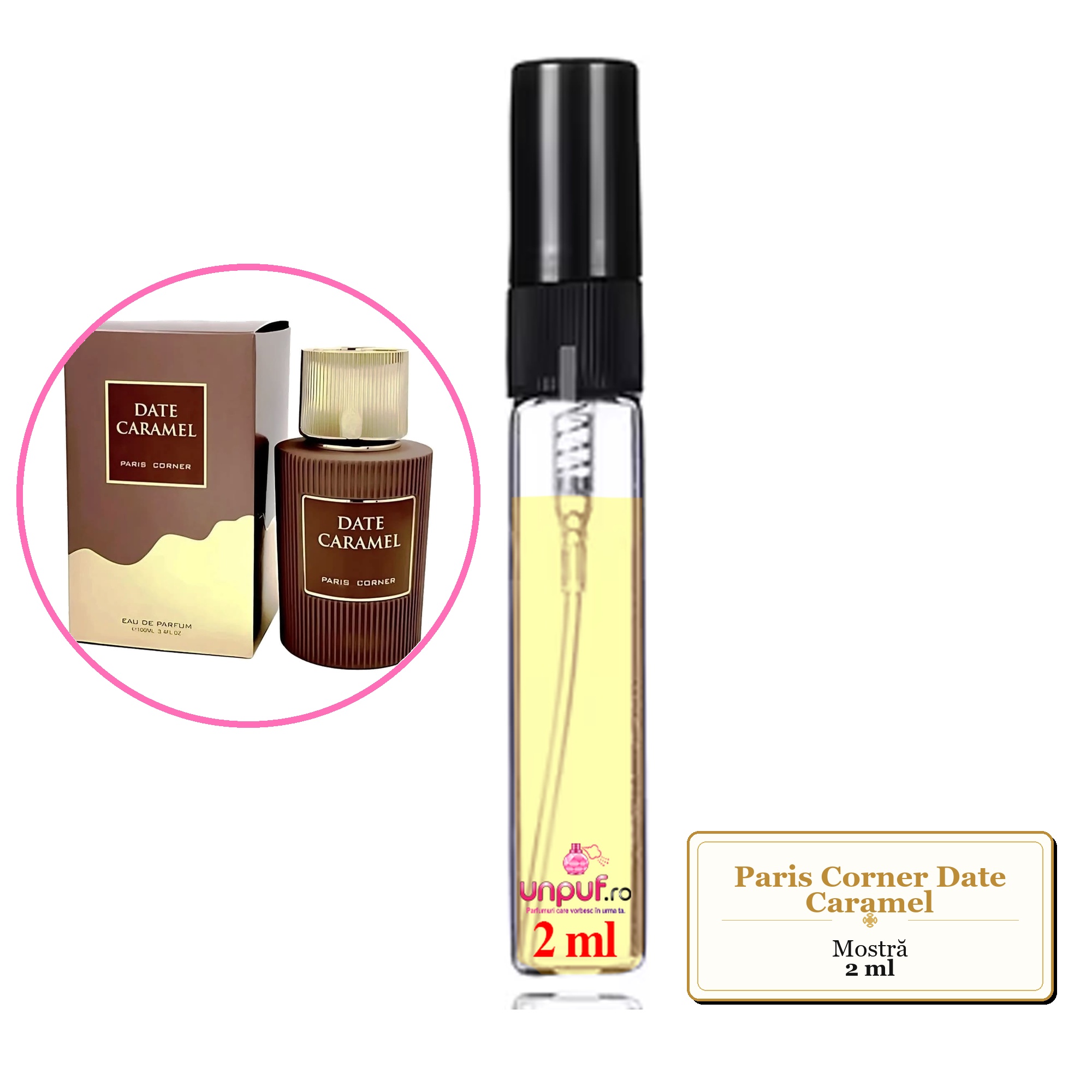 Mostra fiola din Parfumul Paris Corner Date Caramel, decant sticla cu pulverizator 