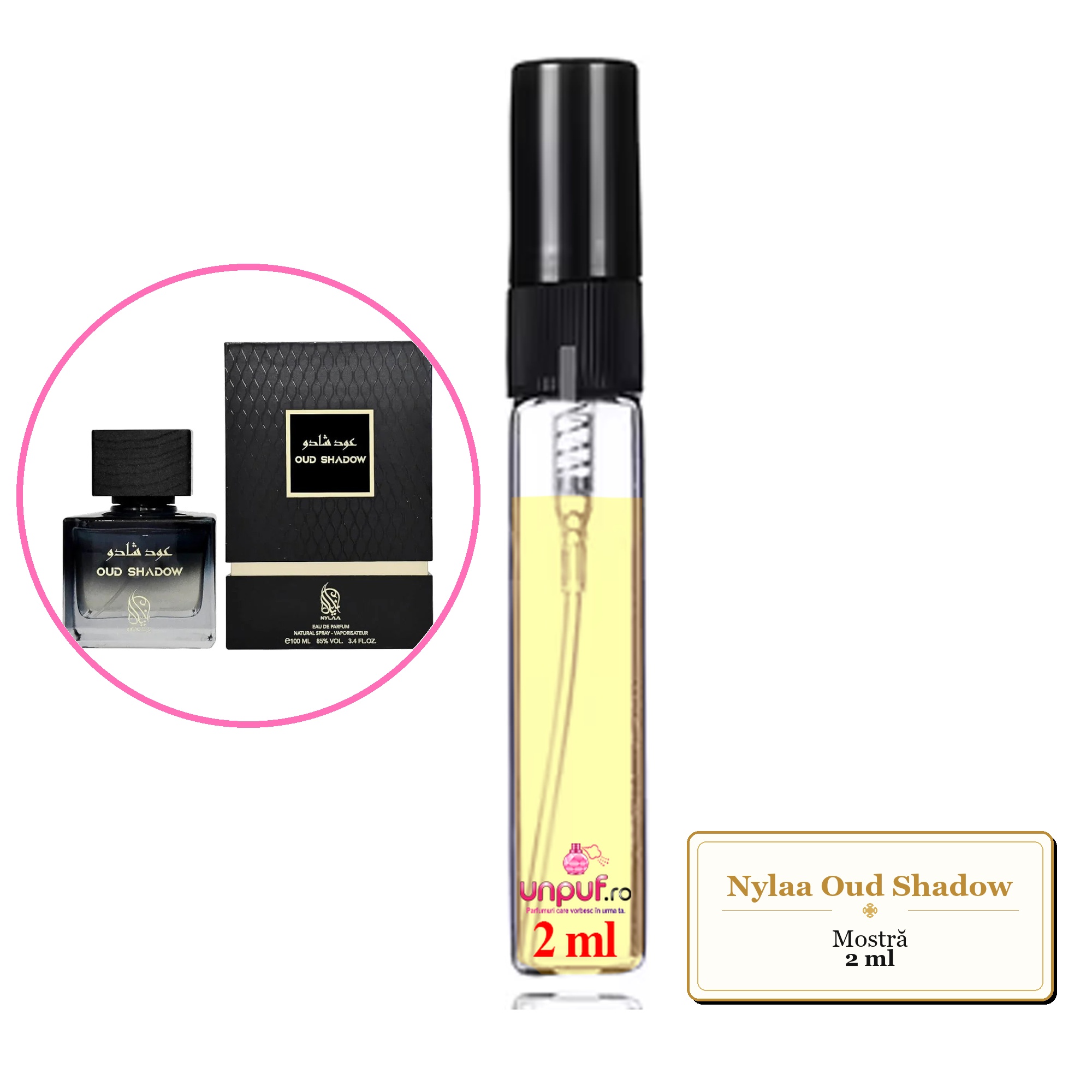 Mostra fiola din Parfumul Nylaa Oud Shadow, decant sticla cu pulverizator 