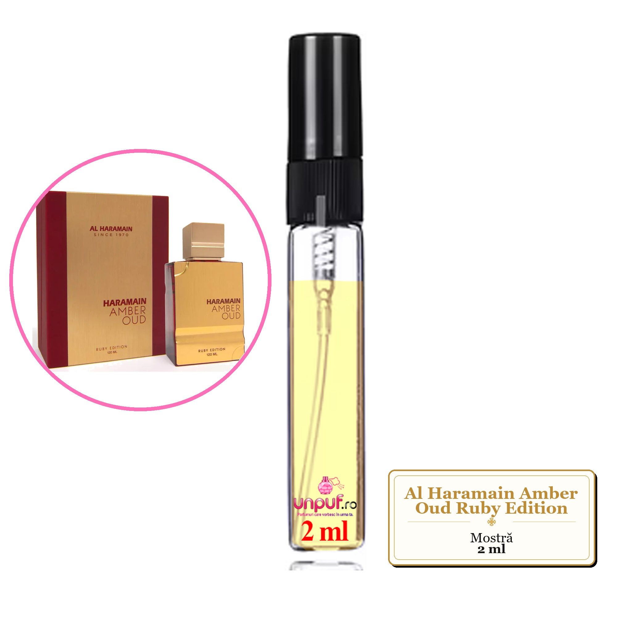 Mostra fiola din Parfumul Al Haramain Amber Oud Ruby Edition, decant sticla cu pulverizator 