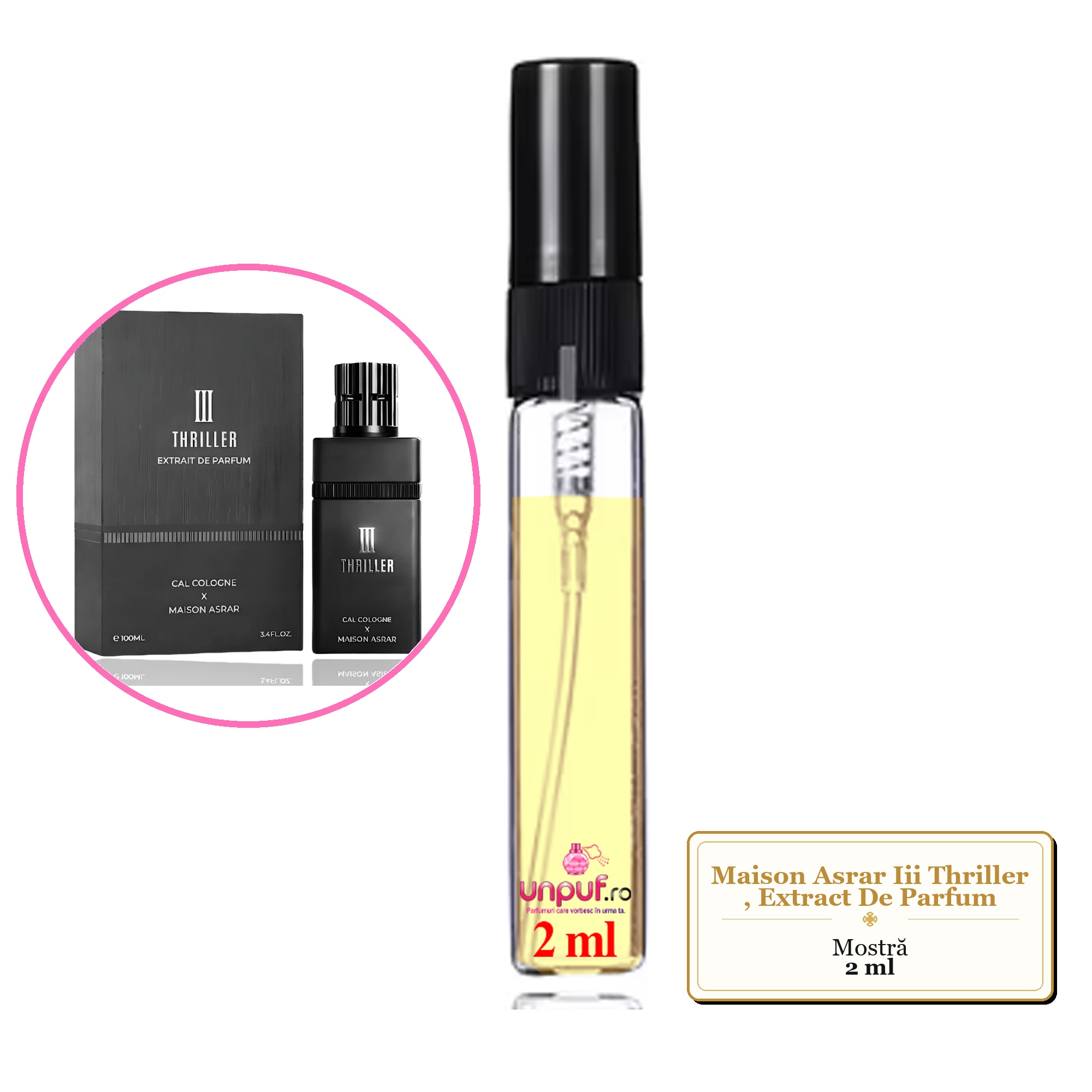 Mostra fiola din Parfumul Maison Asrar Iii Thriller, Extract De Parfum, decant sticla cu pulverizator