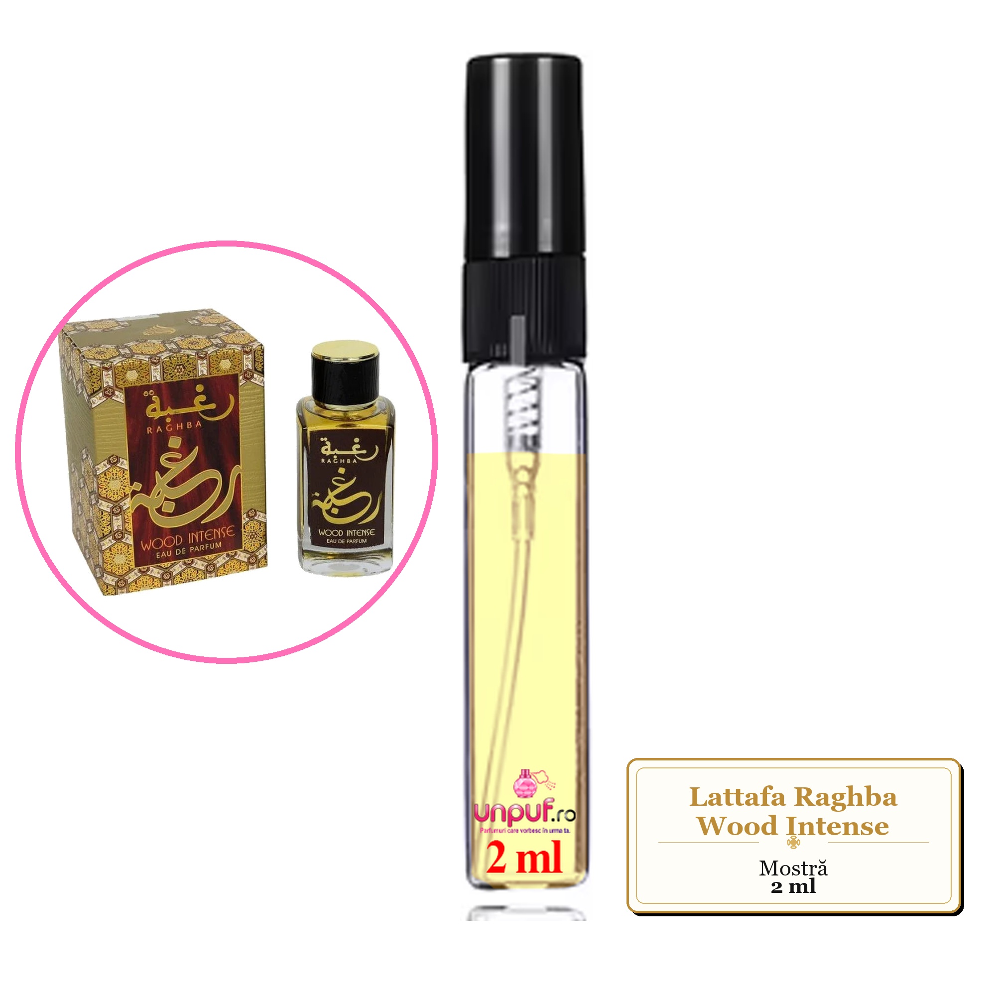 Mostra fiola din Parfumul Lattafa Raghba Wood Intense, decant sticla cu pulverizator 