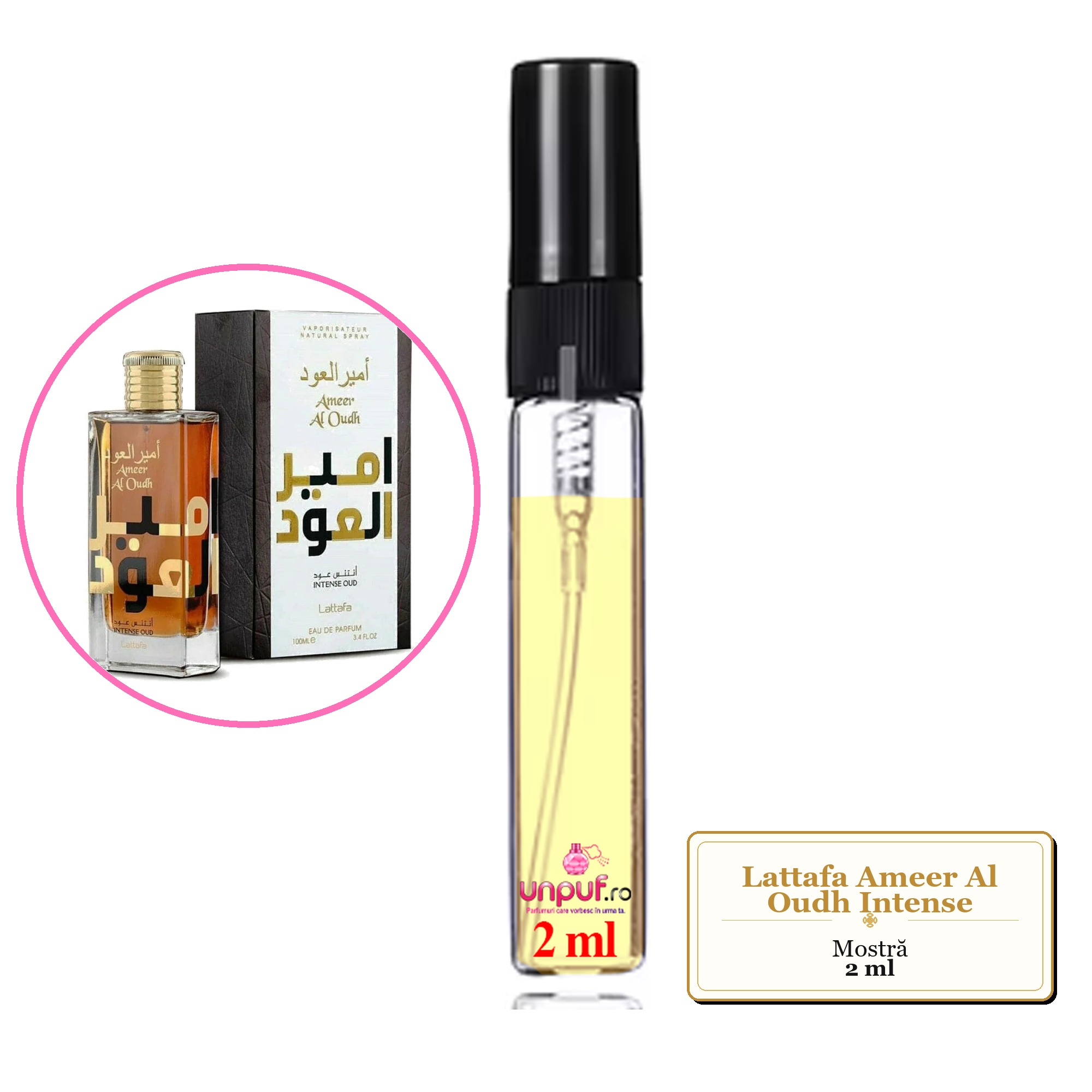 Mostra fiola din Parfumul Lattafa Ameer Al Oudh Intense, decant sticla cu pulverizator
