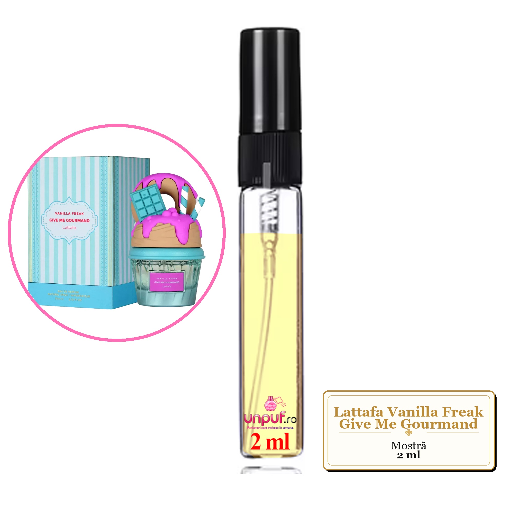 Mostra fiola din Parfumul Lattafa Vanilla Freak Give Me Gourmand, decant sticla cu pulverizator