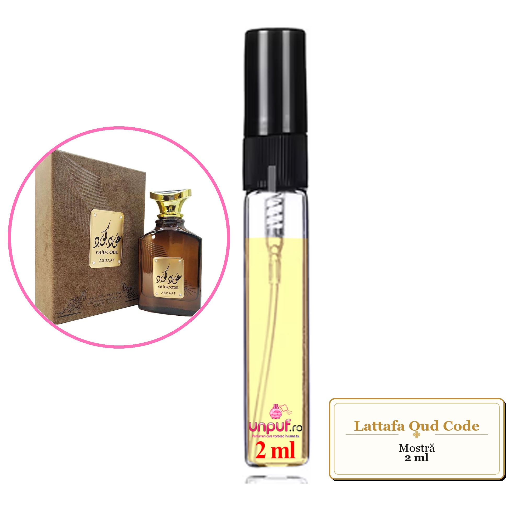 Mostra fiola din Parfumul Lattafa Oud Code, decant sticla cu pulverizator