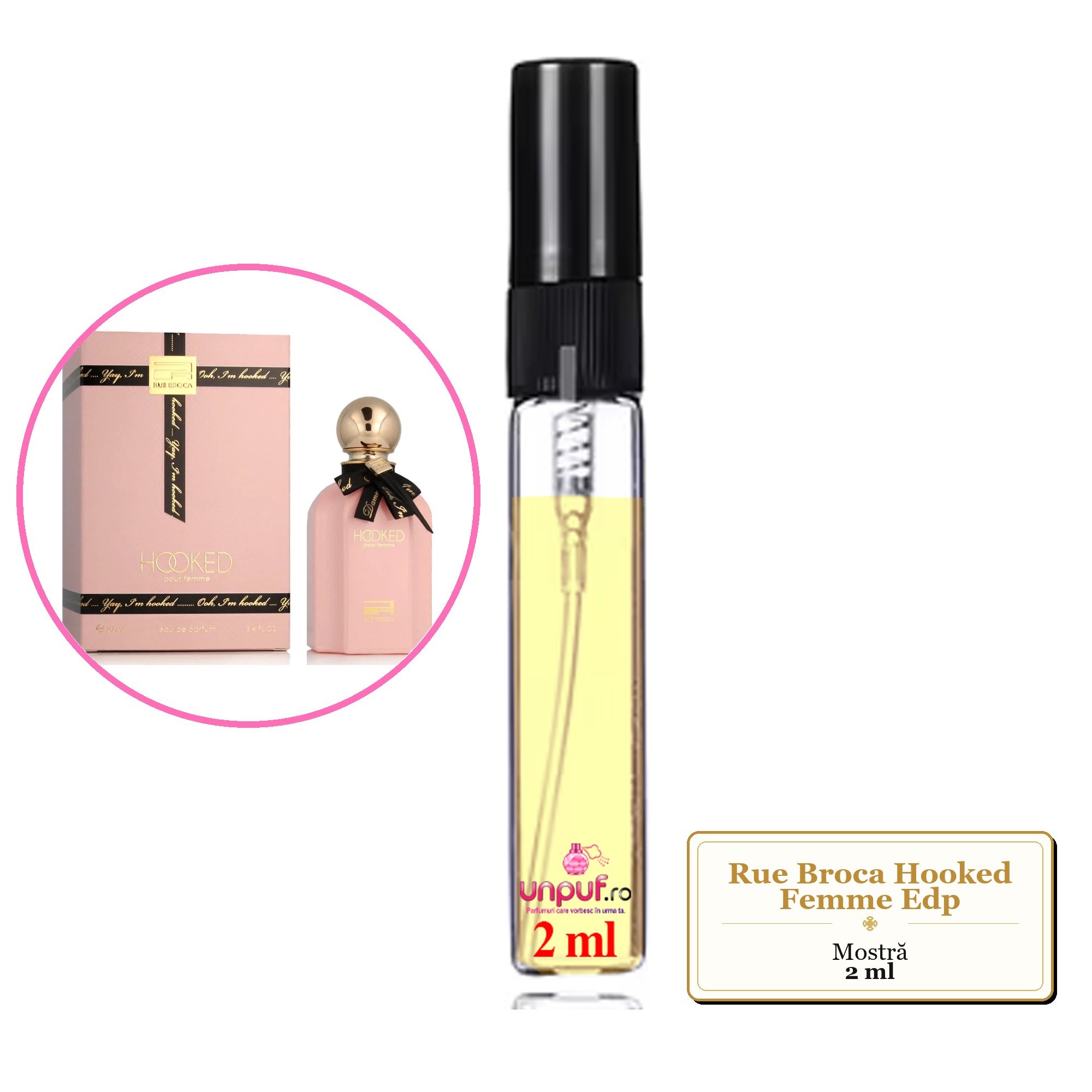 Mostra fiola din Parfumul Rue Broca Hooked Femme Edp, decant sticla cu pulverizator