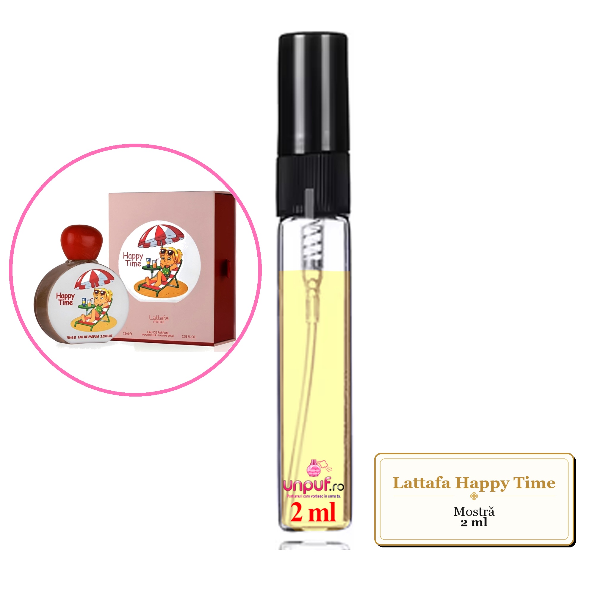 Mostra fiola din Parfumul Lattafa Happy Time, decant sticla cu pulverizator