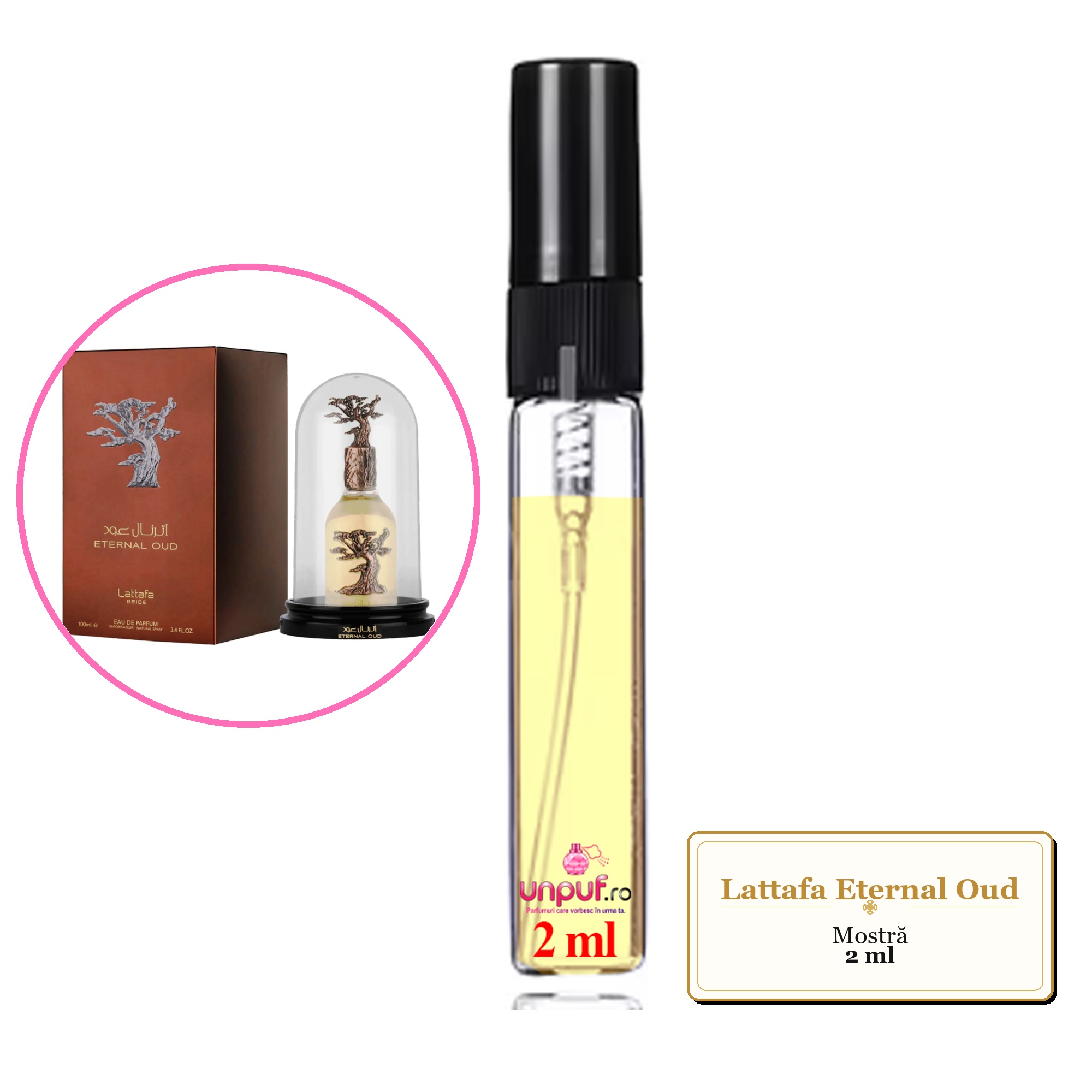 Mostra fiola din Parfumul Lattafa Eternal Oud, decant sticla cu pulverizator 