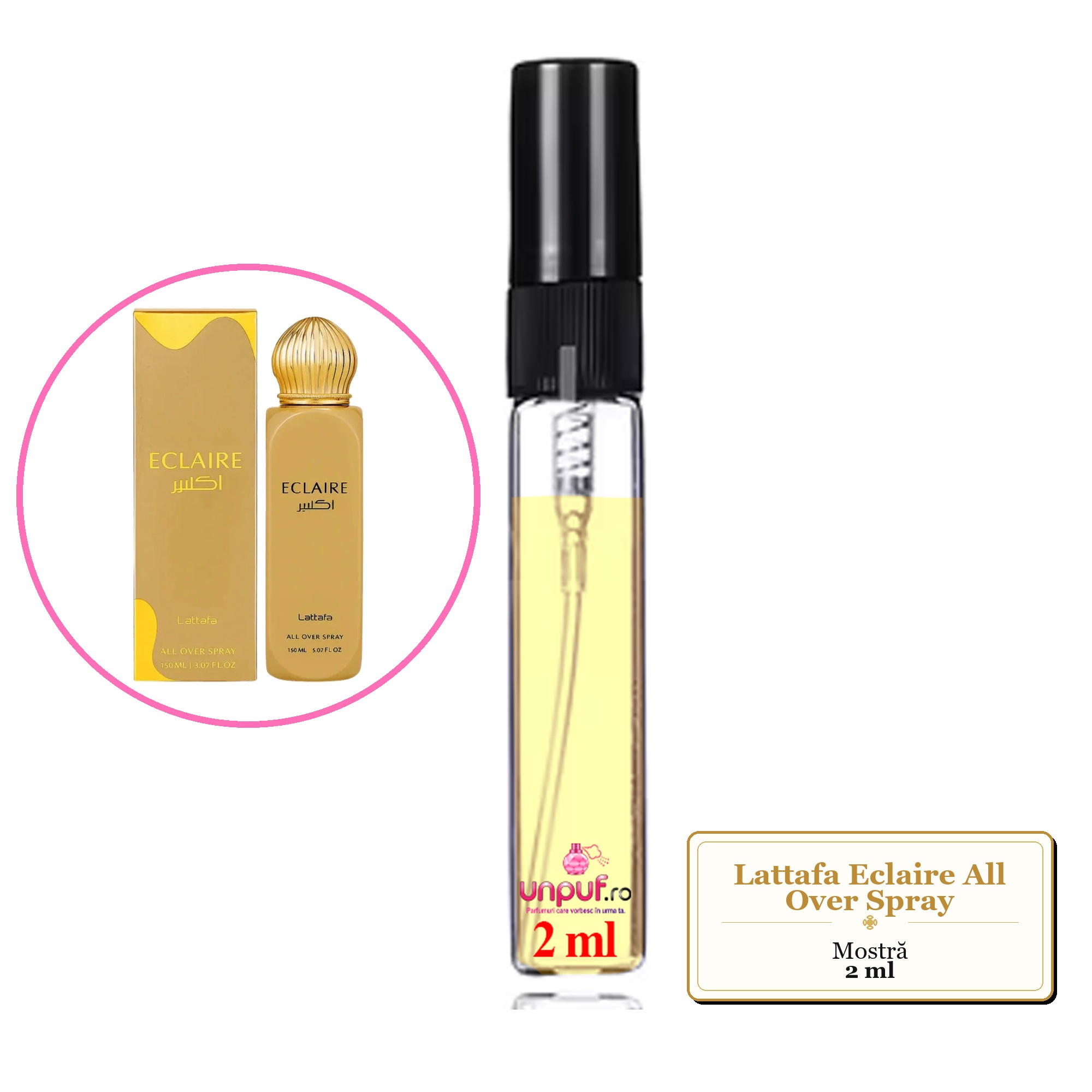 Mostra fiola din Parfumul Lattafa Eclaire All Over Spray, decant sticla cu pulverizator