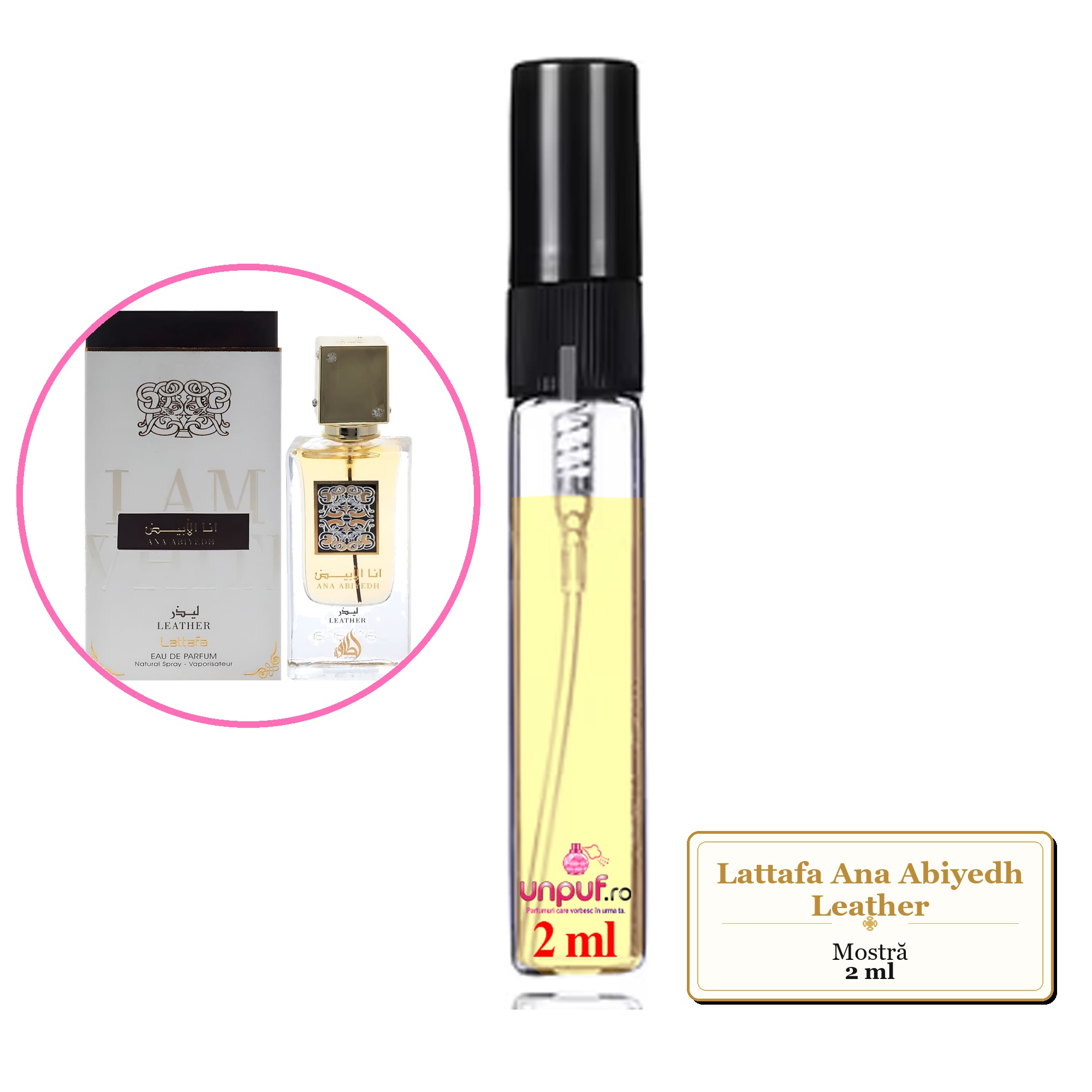 Mostra fiola din Parfumul Lattafa Ana Abiyedh Leather, decant sticla cu pulverizator 