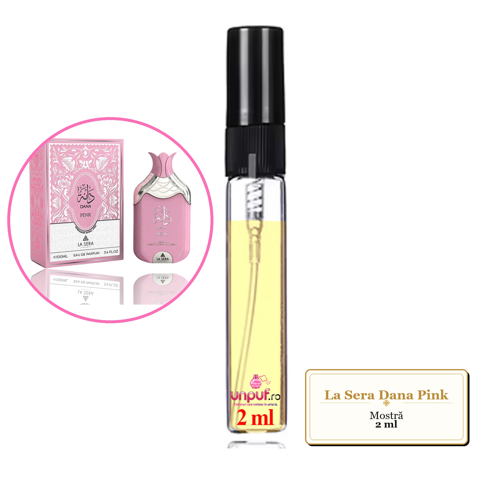 Mostra fiola din Parfumul La Sera Dana Pink, decant sticla cu pulverizator
