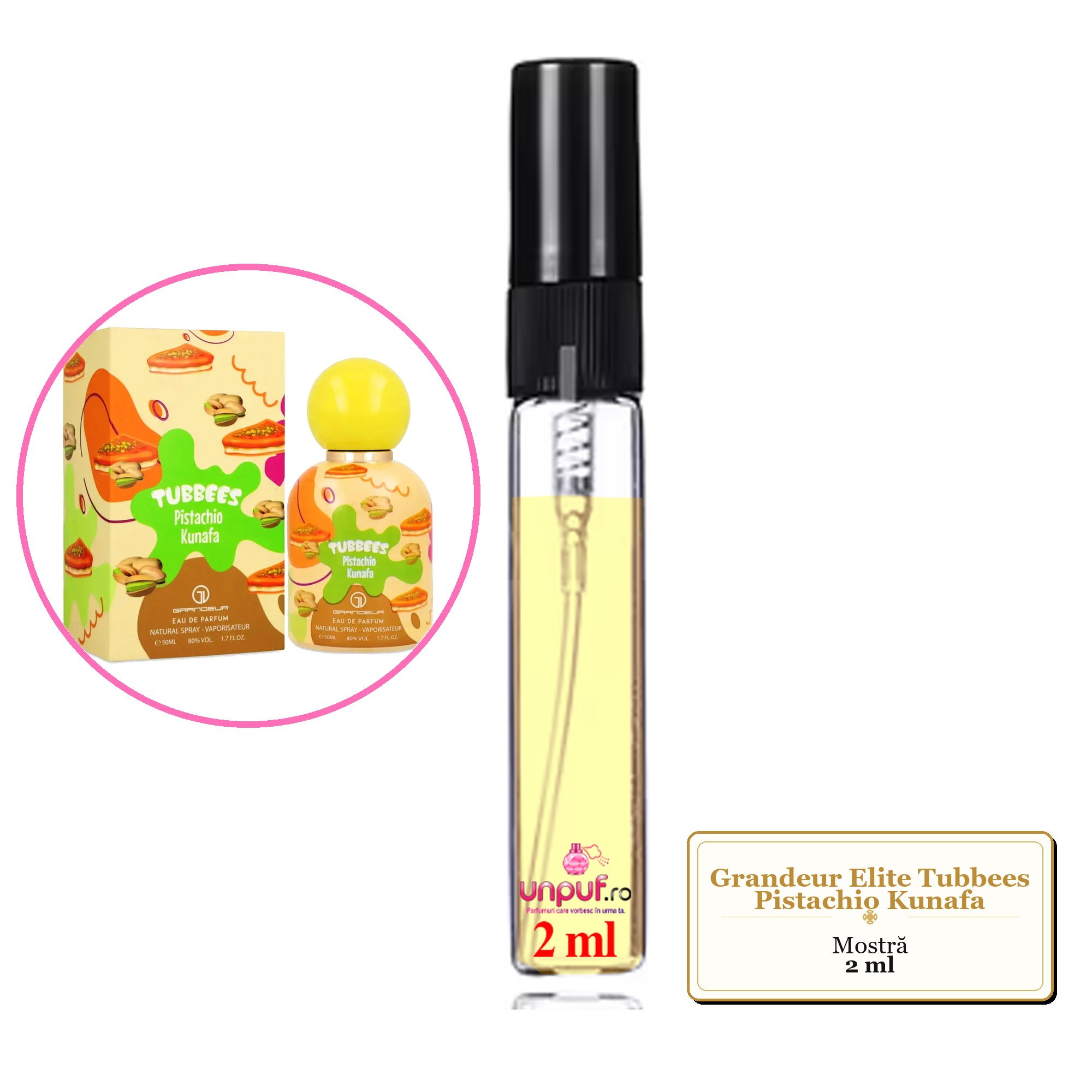 Mostra fiola din Parfumul Grandeur Elite Tubbees Pistachio Kunafa, decant sticla cu pulverizator