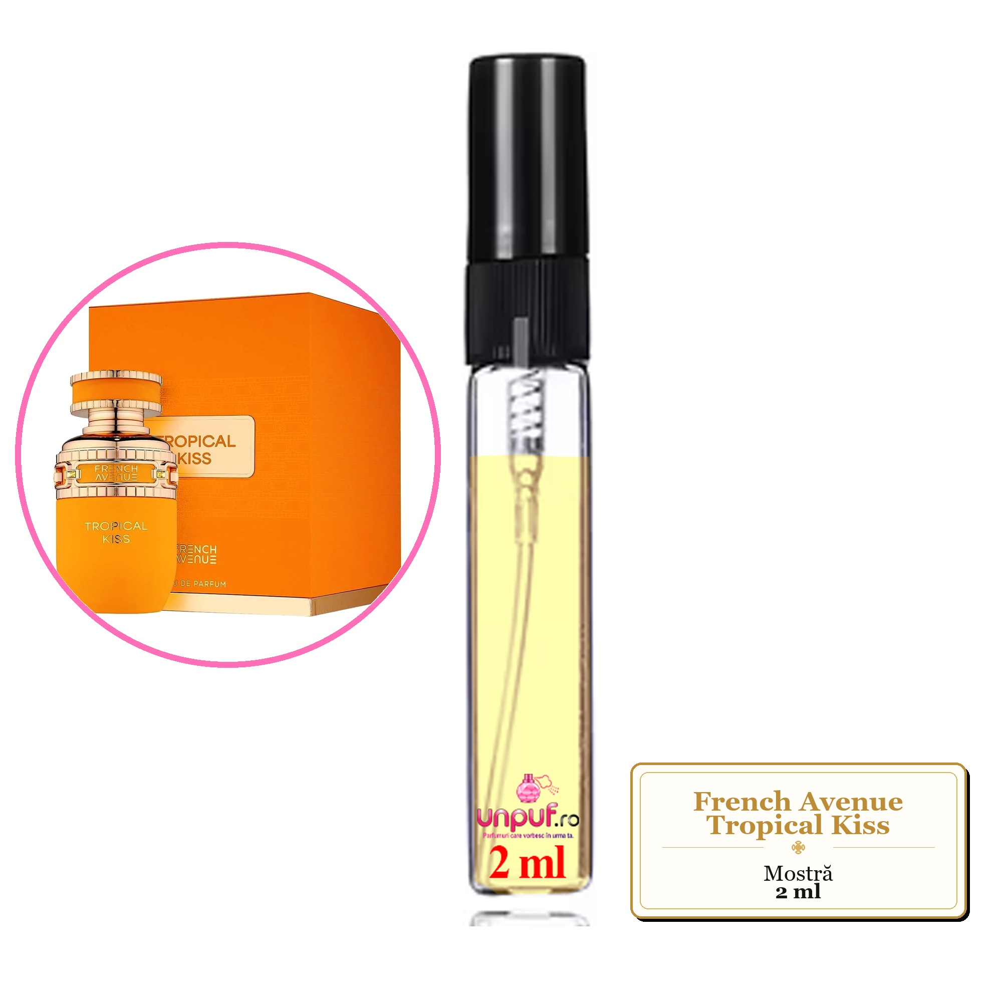 Mostra fiola din Parfumul French Avenue Tropical Kiss, decant sticla cu pulverizator 